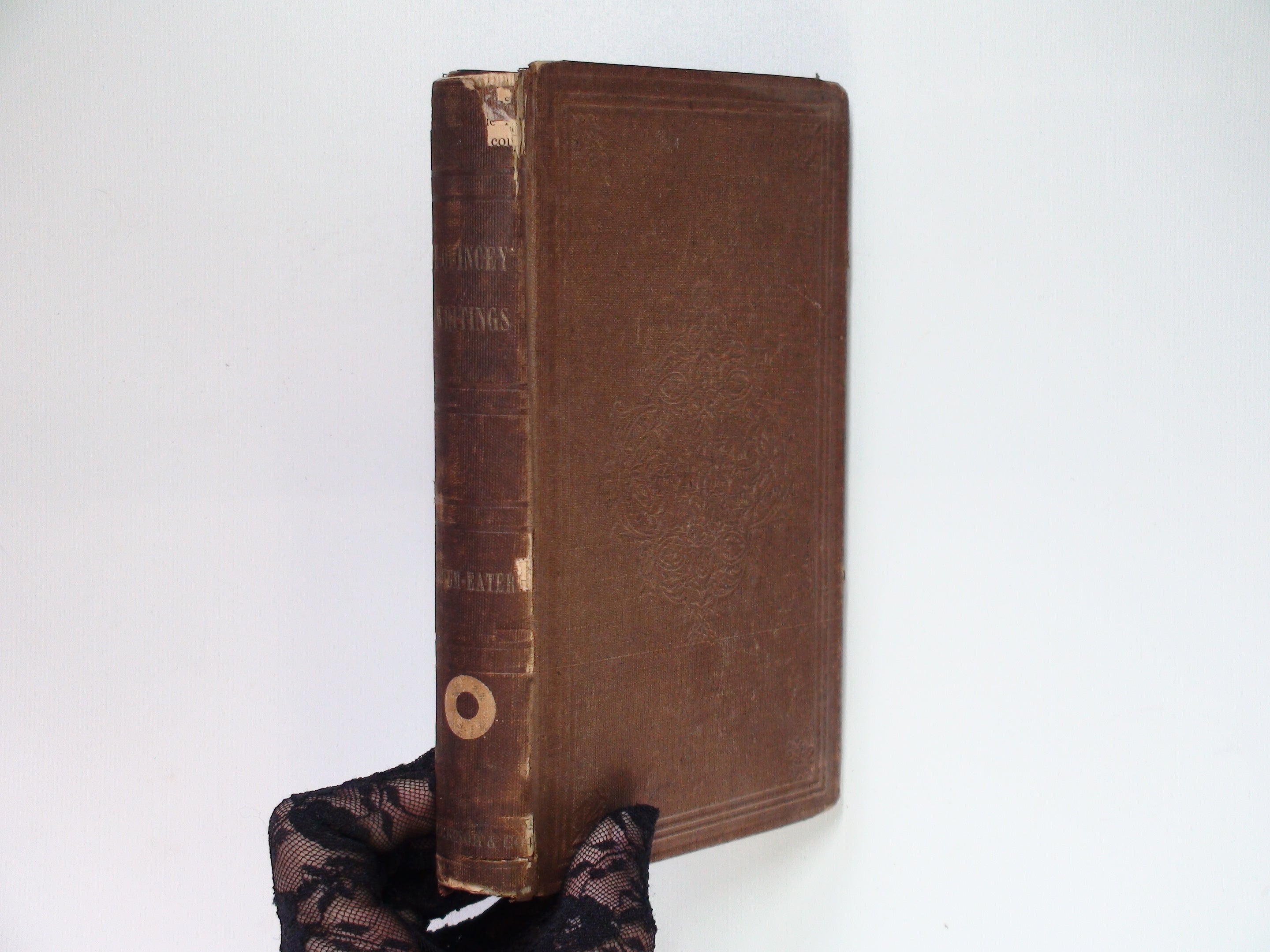 Confessions of an English Opium-Eater and Suspira Profundis by Thomas de Quincey, 1862