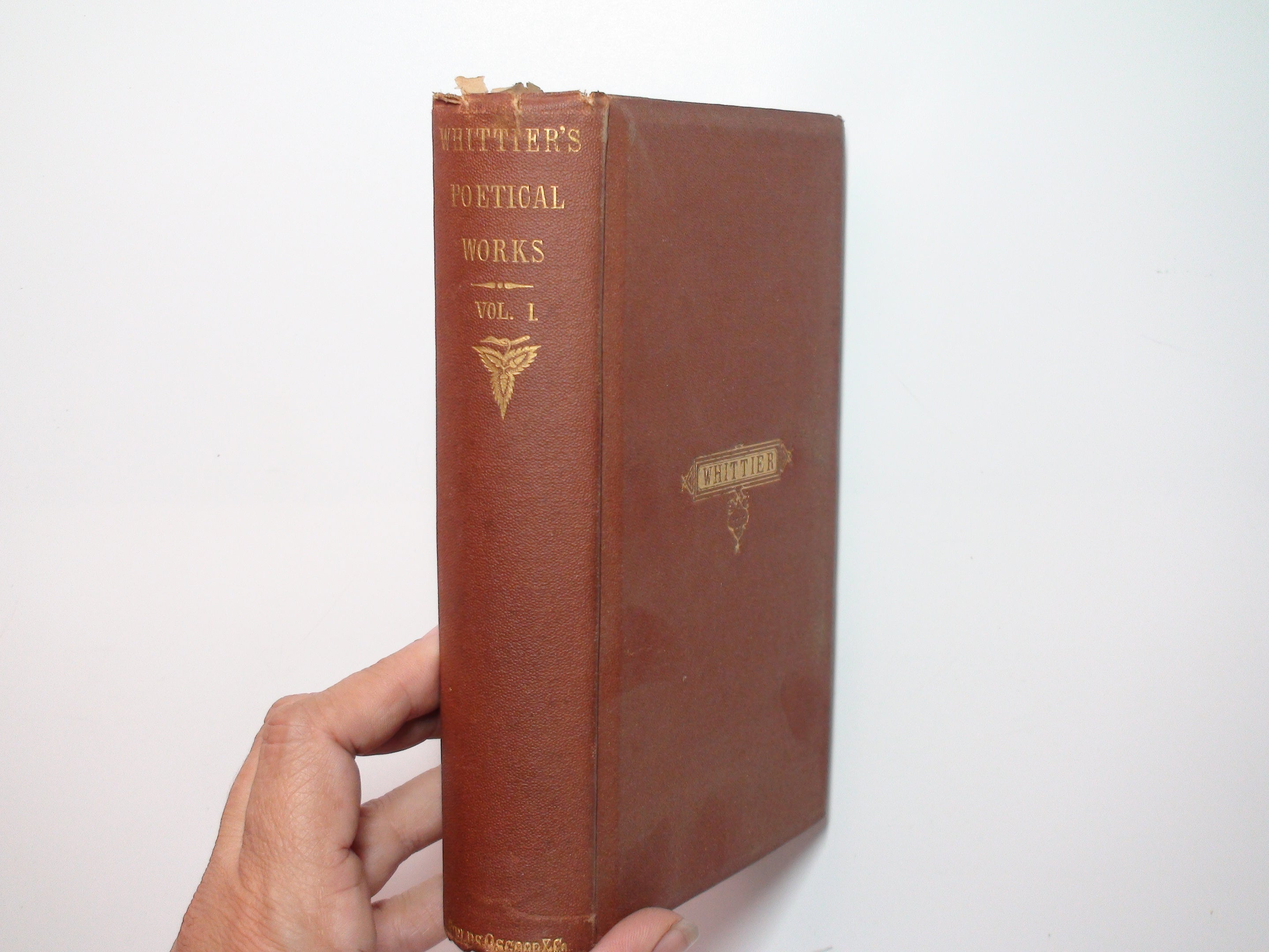 The Poetical Works of John Greenleaf Whittier, Vol I ONLY, 1870