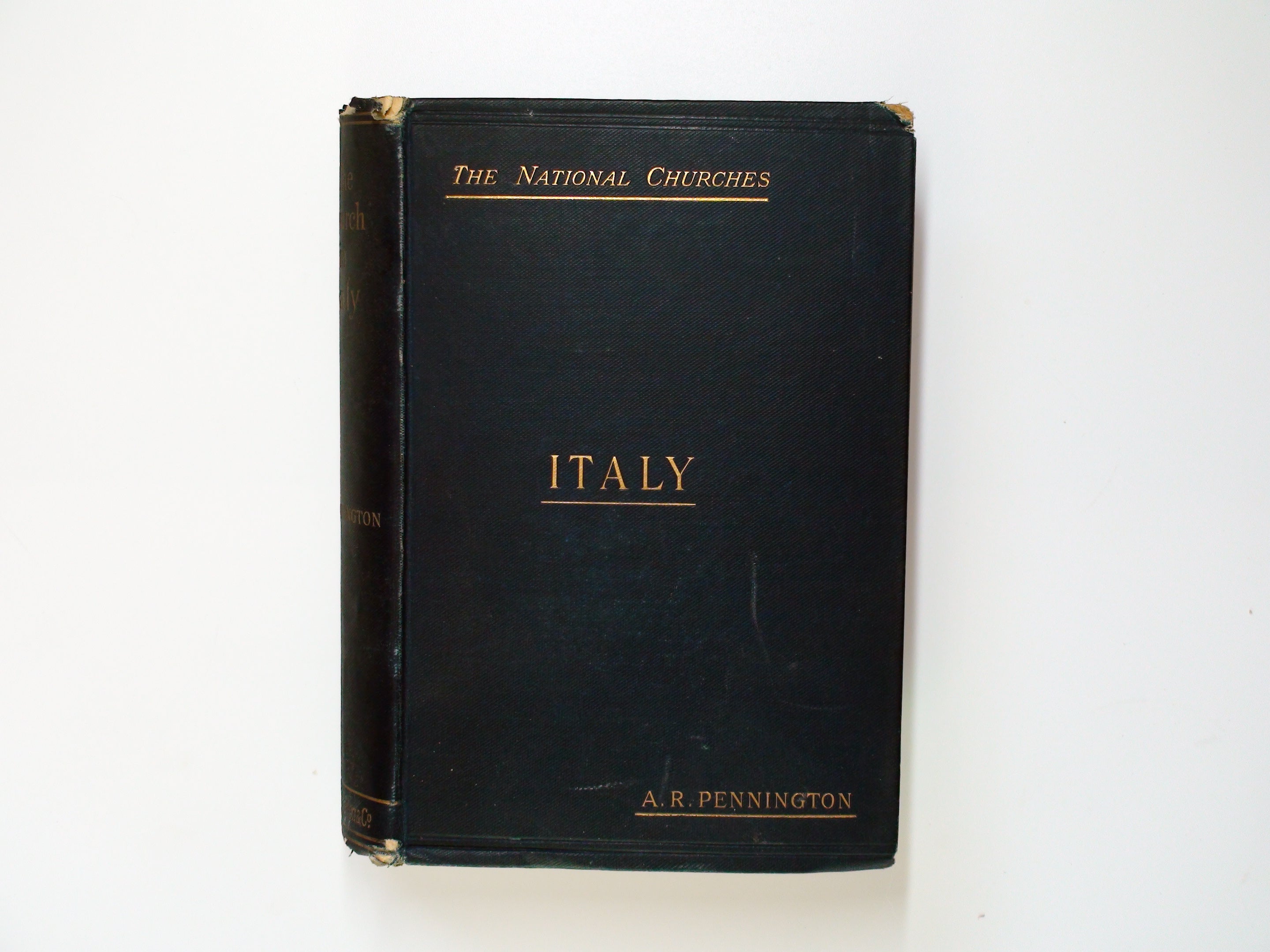 The Church in Italy by Arthur Robert Pennington, With Maps, 1893