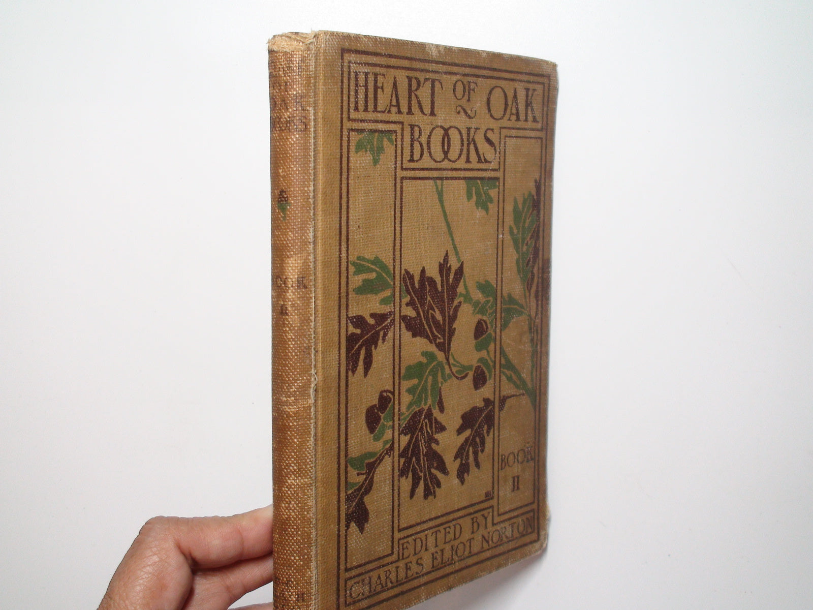 The Heart of Oak Books, Ed by Charles Eliot Norton, 2nd Book, Illustrated, 1902