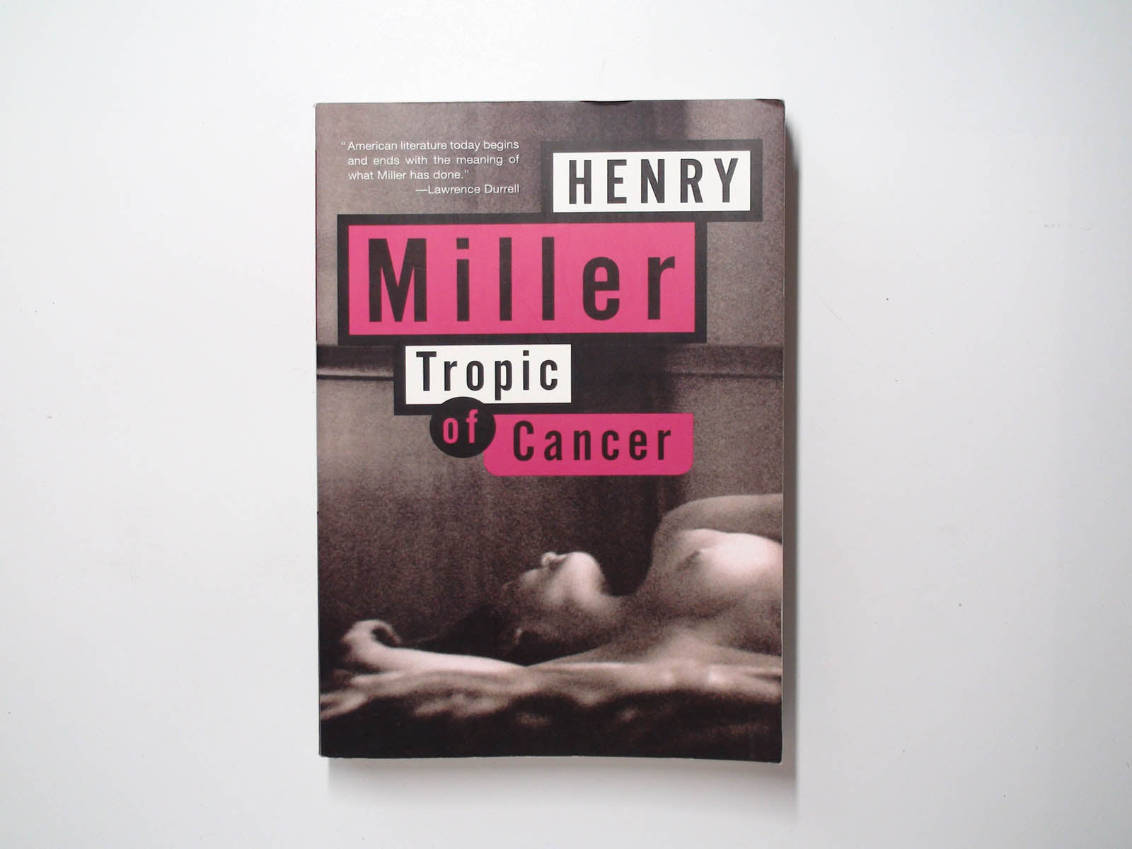 Tropic of Cancer, Henry Miller, Paperback, Grove Press, 1999