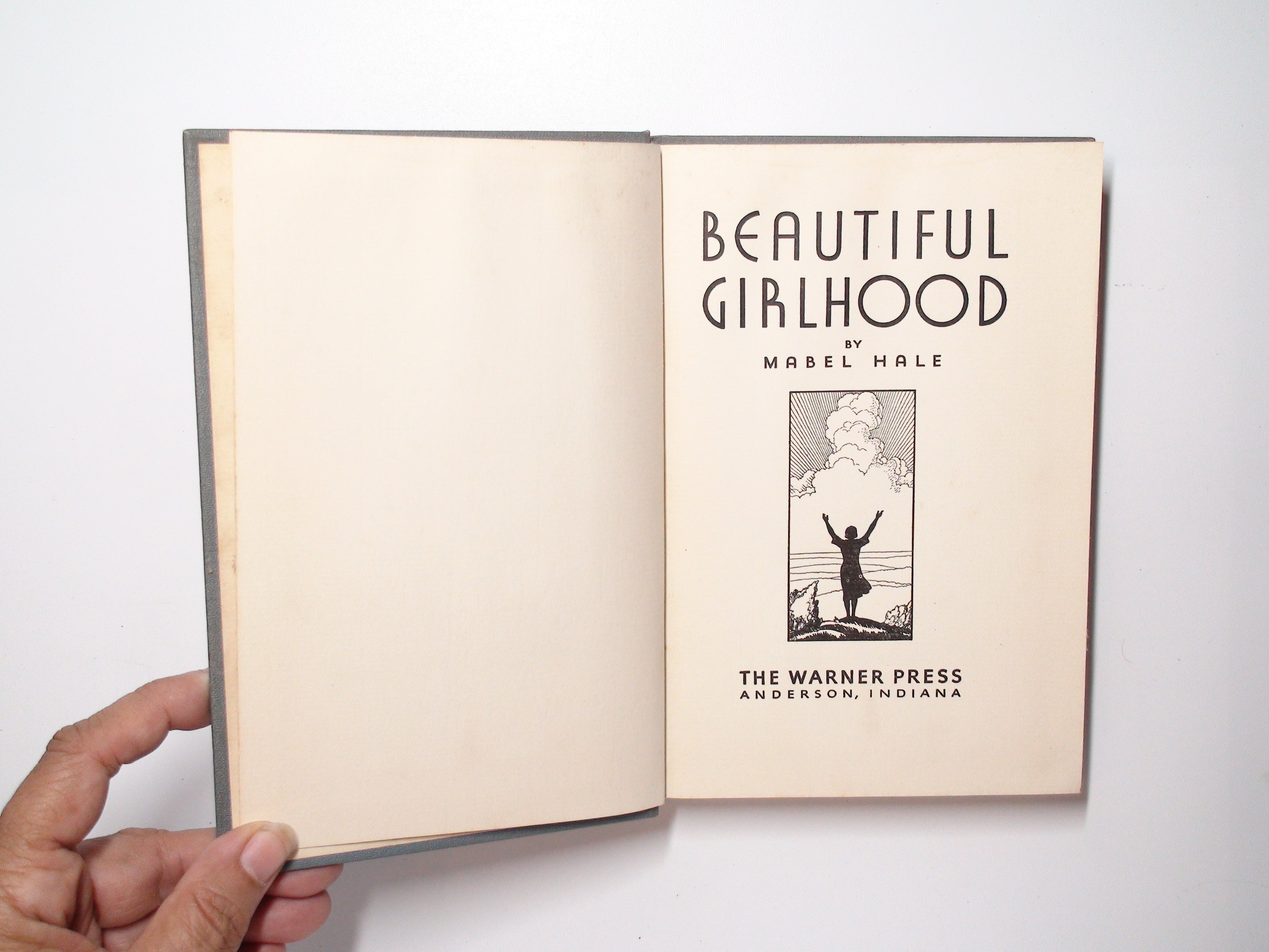 Beautiful Girlhood by Mabel Hale, The Warner Press, No D/J, 1922