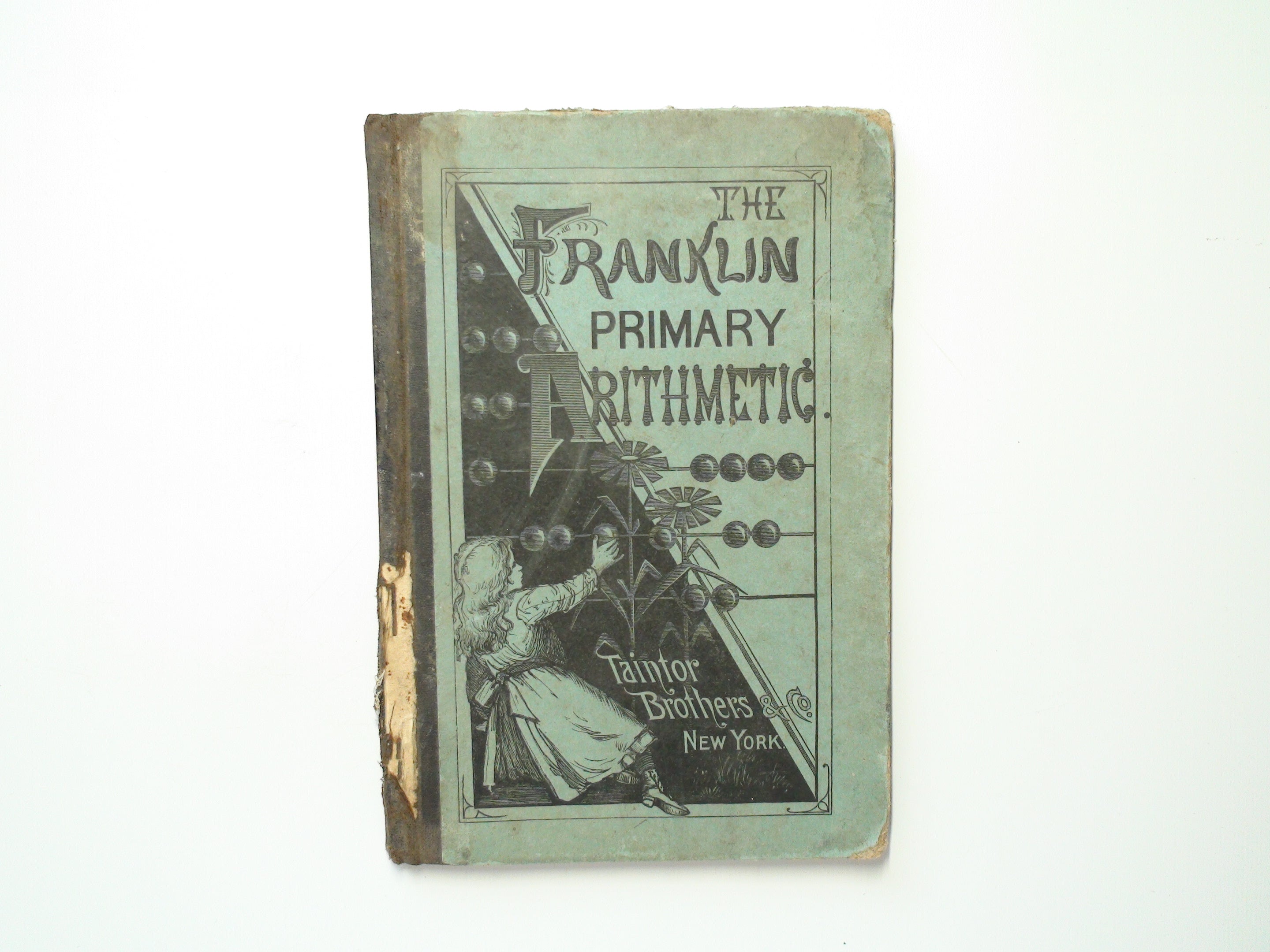 Franklin Primary Arithmetic by Edwin P. Seaver, Illustrated, Rare, 1879