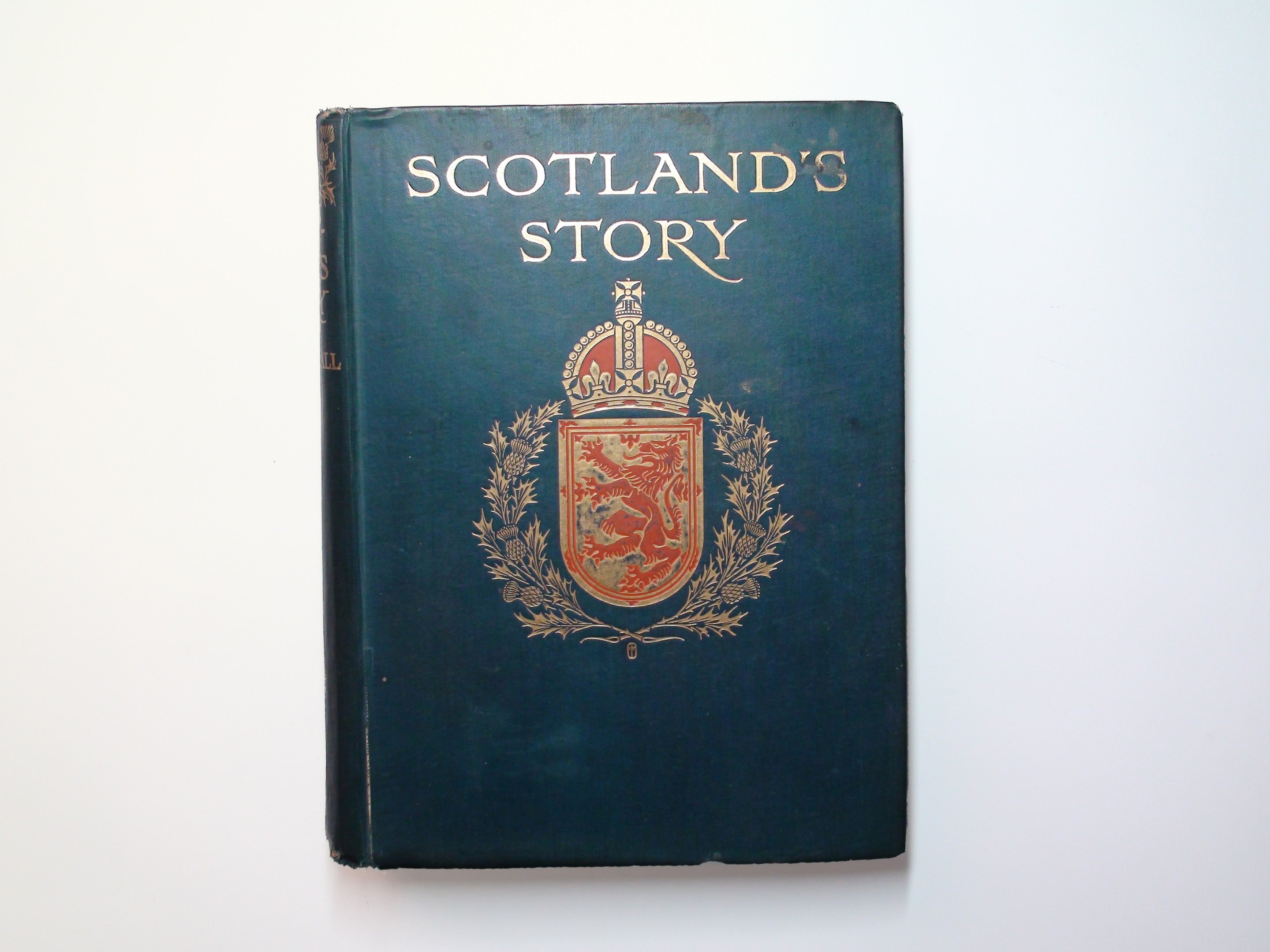 Scotland's Story, by H. E. Marshall, Illustrated in Color and B&W, 1906