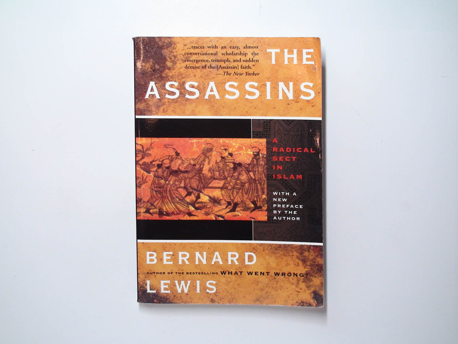 The Assassins, A Radical Sect in Islam by Bernard Lewis, Paperback, 2003