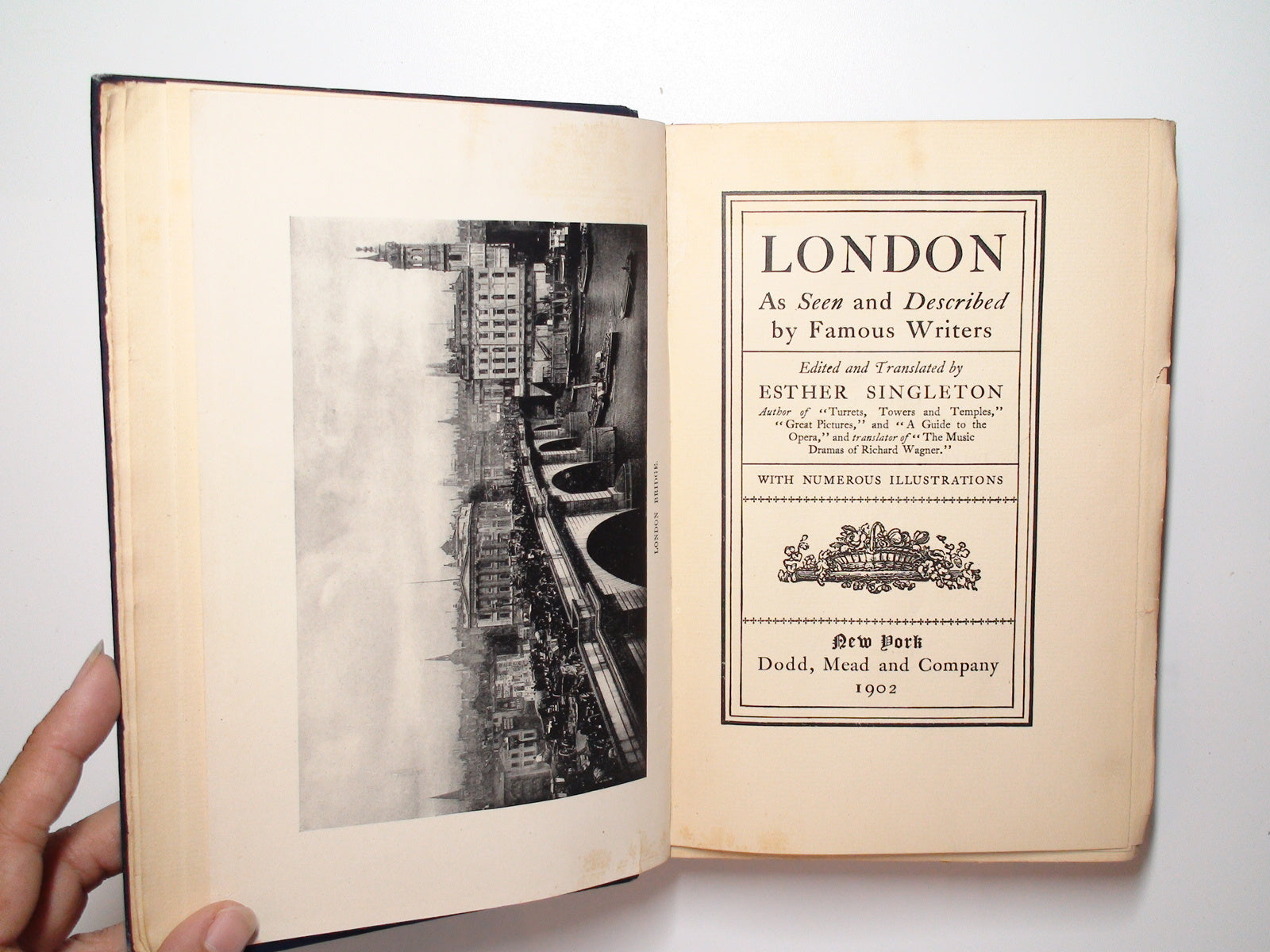 London, Described by Great Writers, Esther Singleton, Illustrated, 1st Ed, 1902