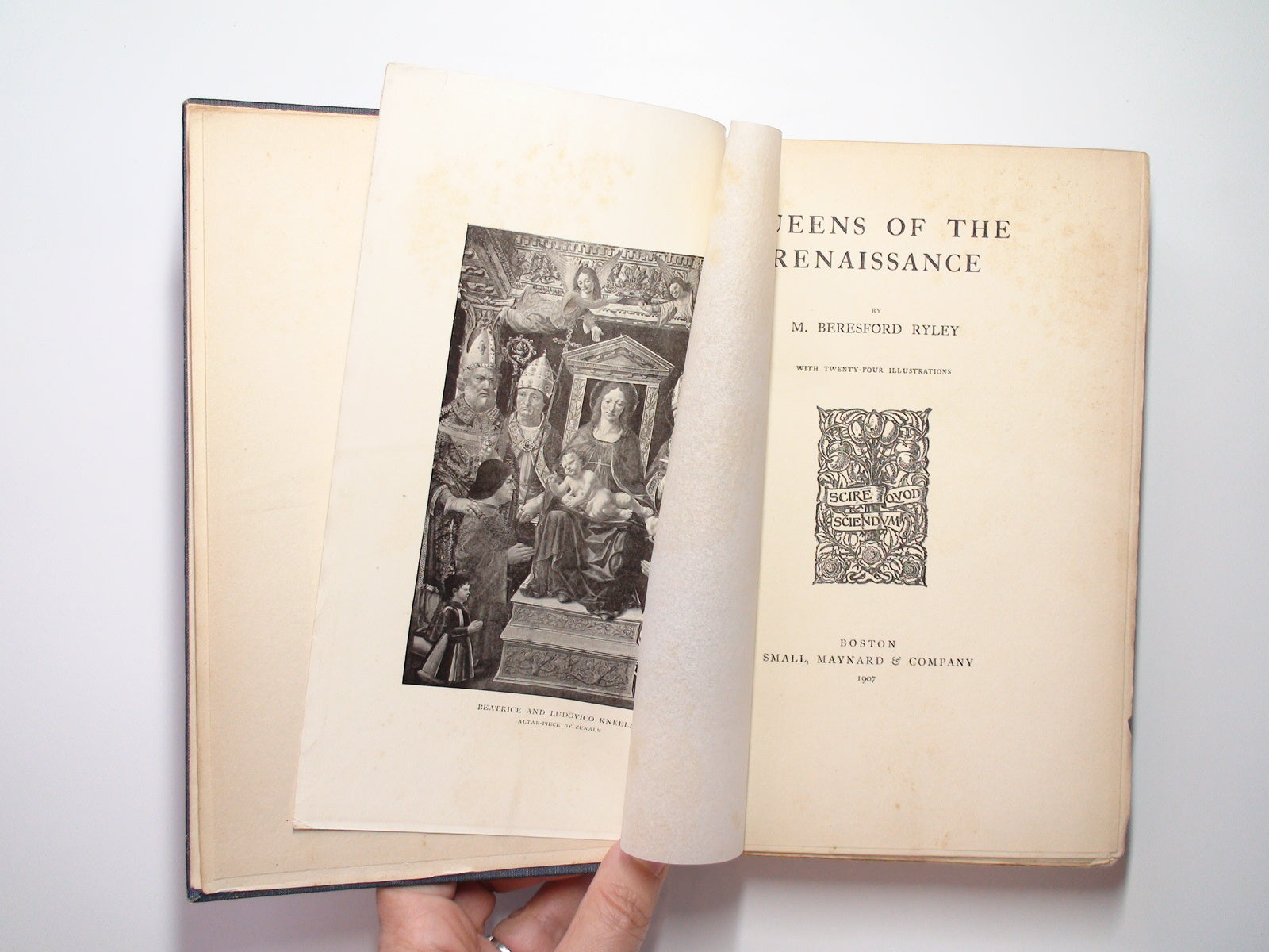 Queens of the Renaissance, by M. Beresford Ryley, Illustrated, 1st Ed., 1907