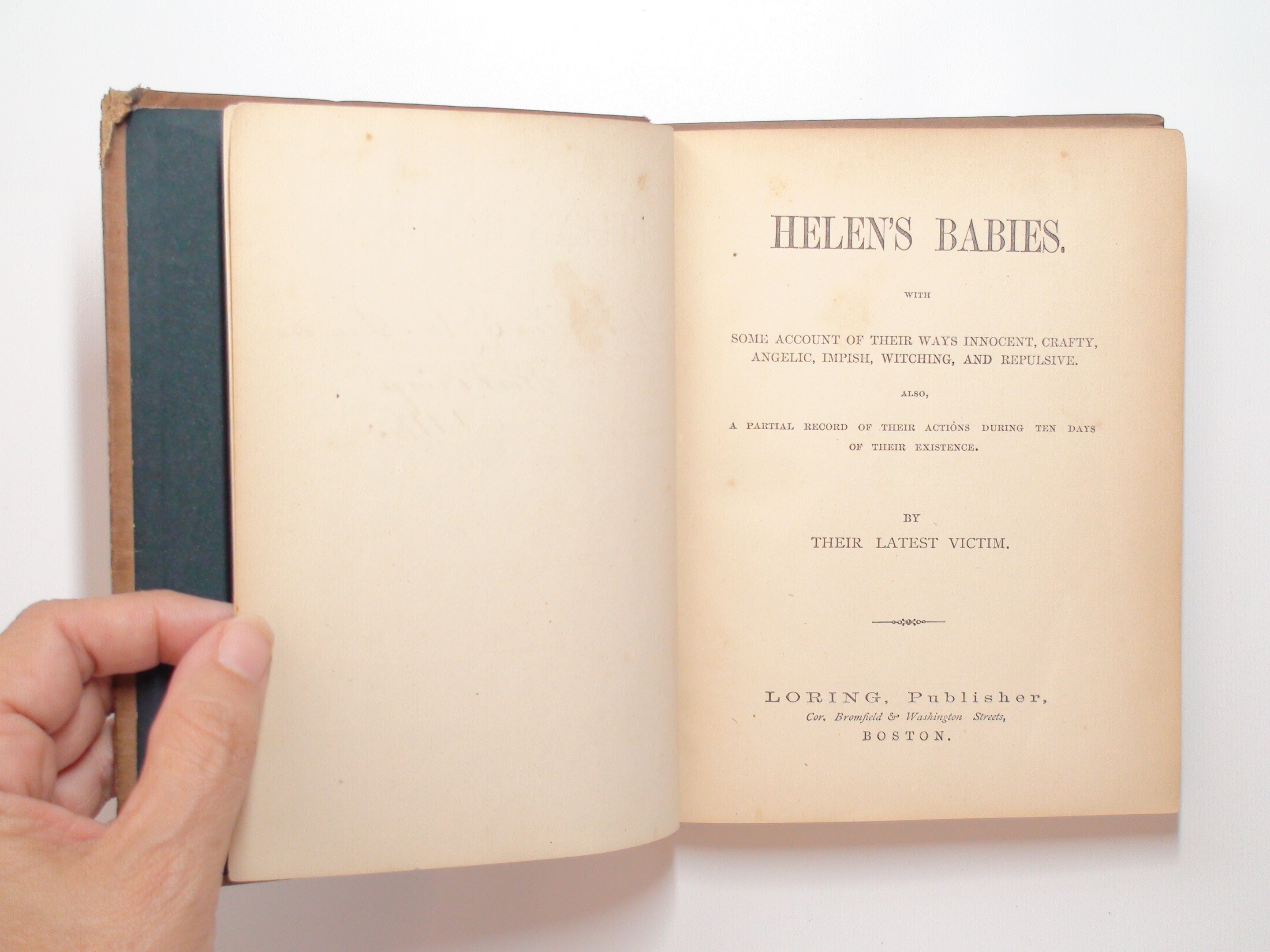 Helen's Babies, by Their Latest Victim (Charles Habberton), 1st Ed, 1876