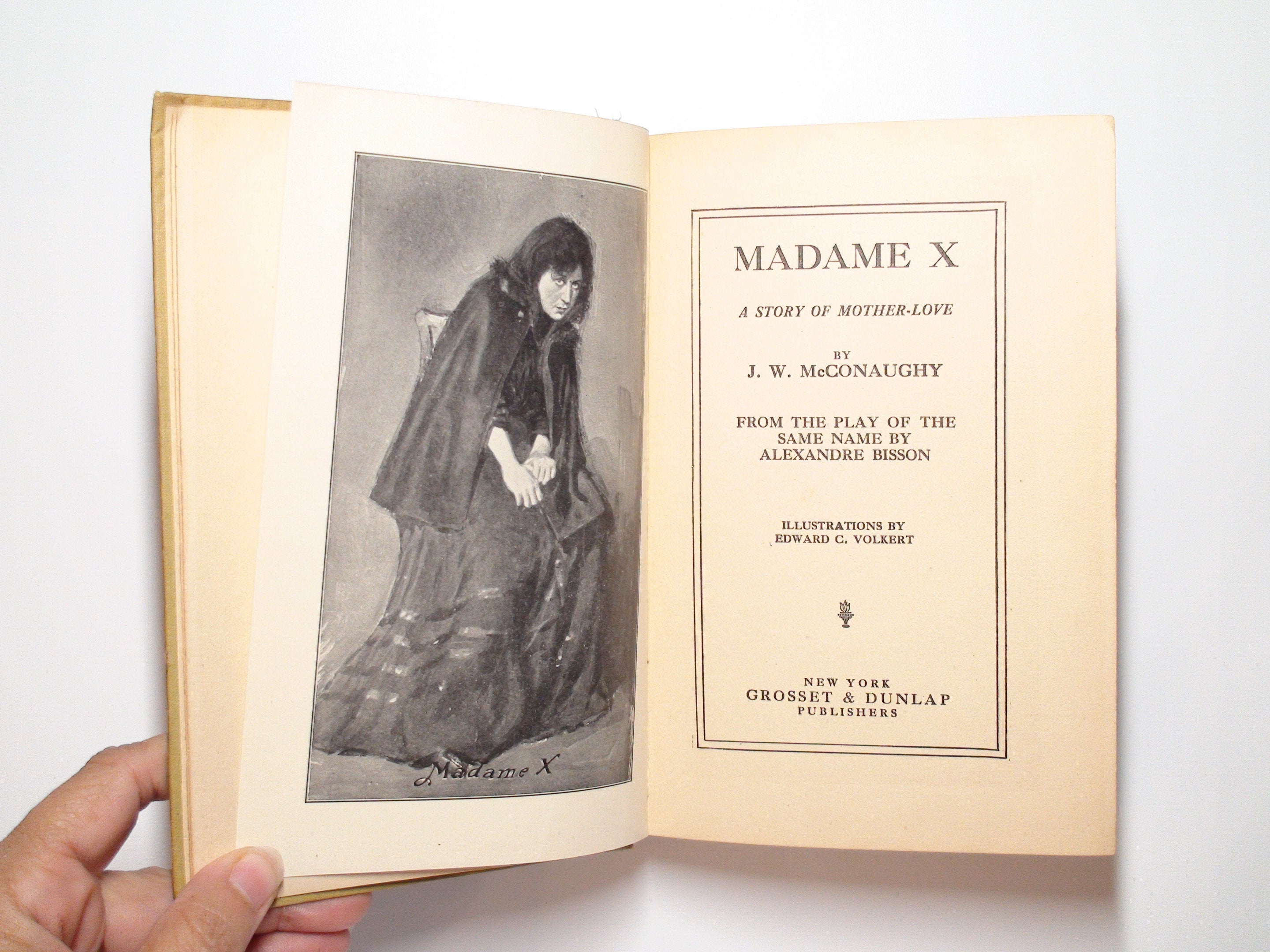 Madame X, J. W. McConaughy, Alexandre Bisson, Illustrated, 1st Ed, 1910