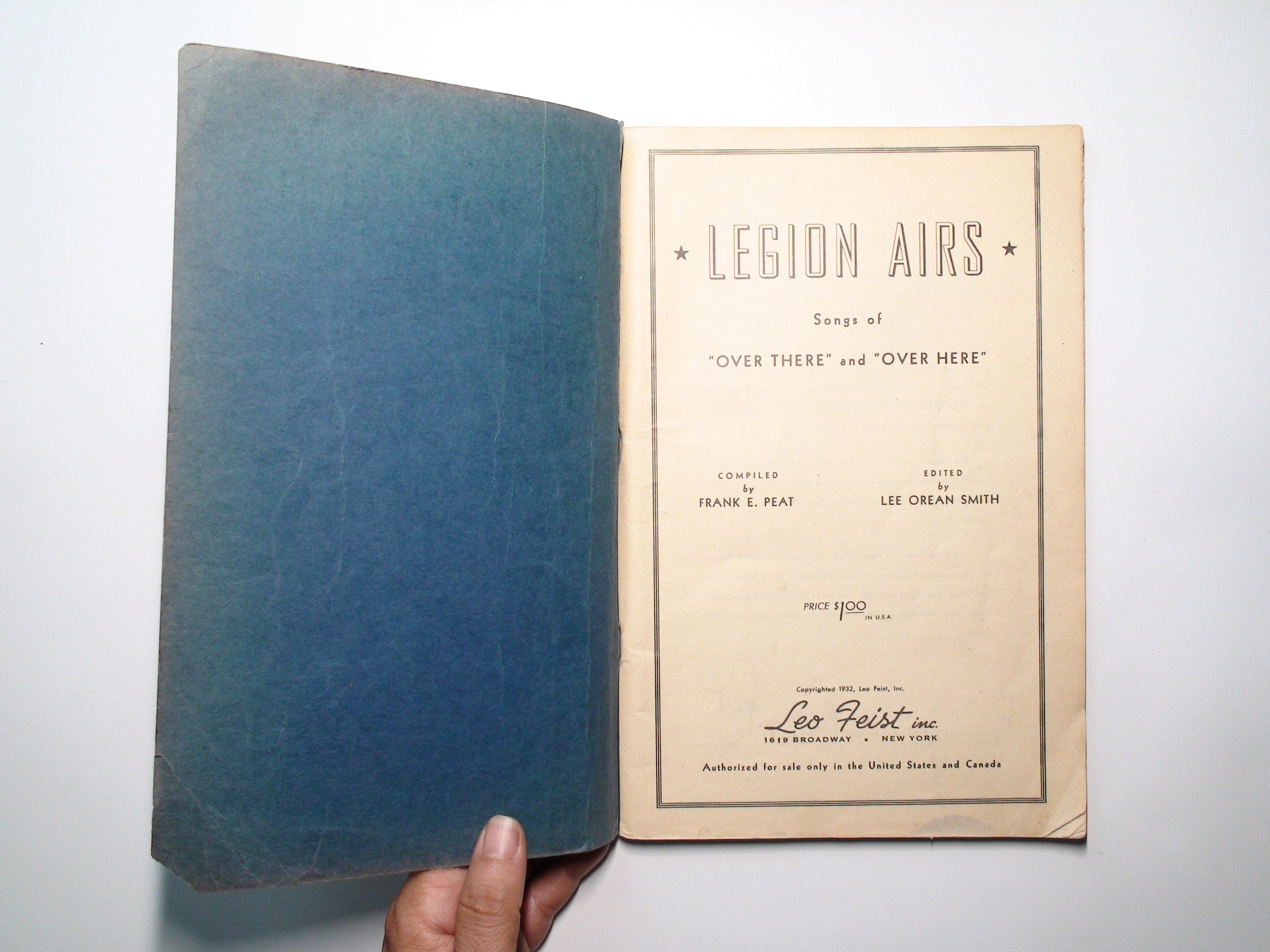 Legion Airs, Military Song Book, Sheet Music, Compiled by Frank E. Peat, 1932