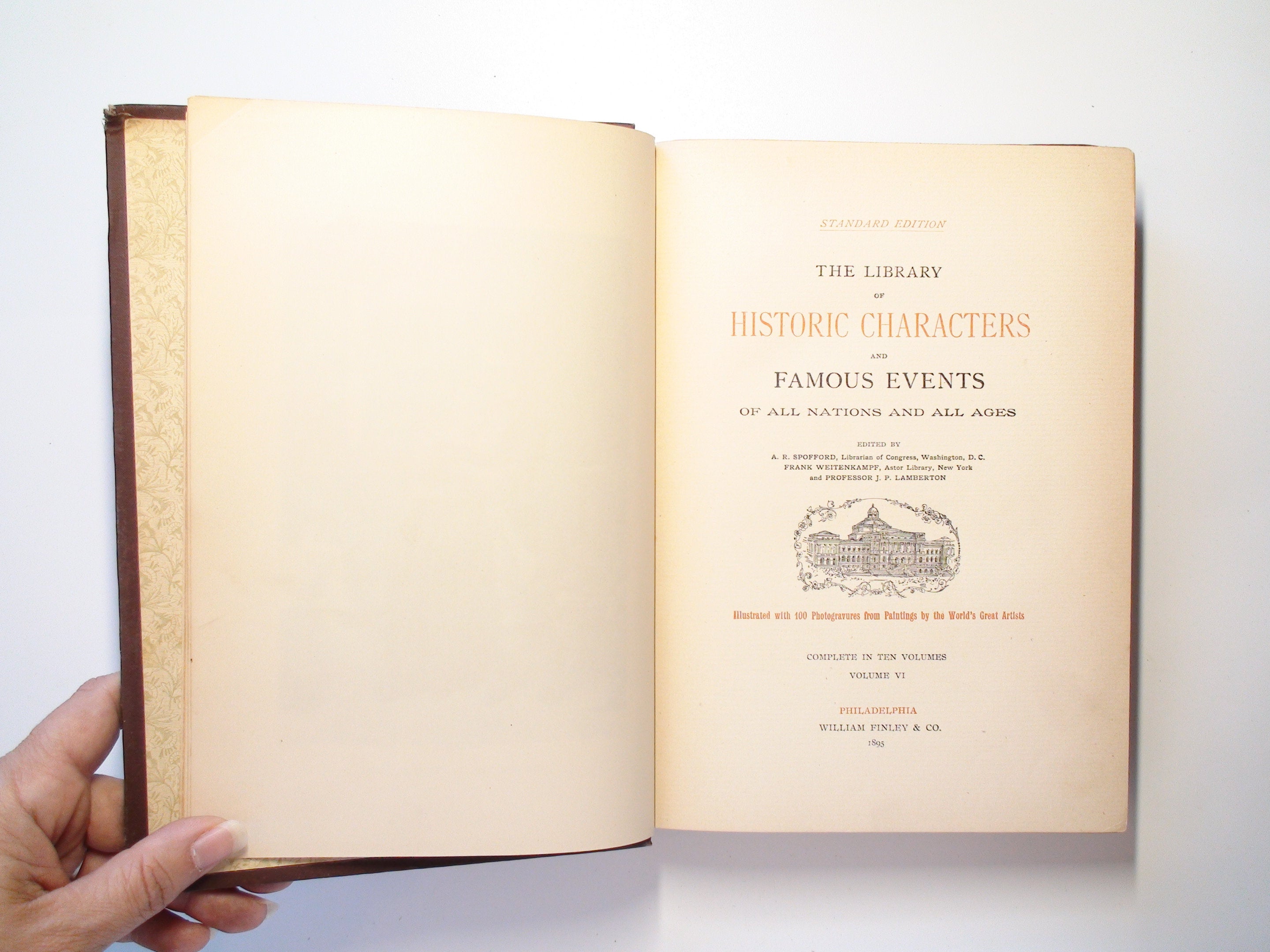 The Library of Historic Characters and Famous Events, Illustrated, Vol VI, 1895