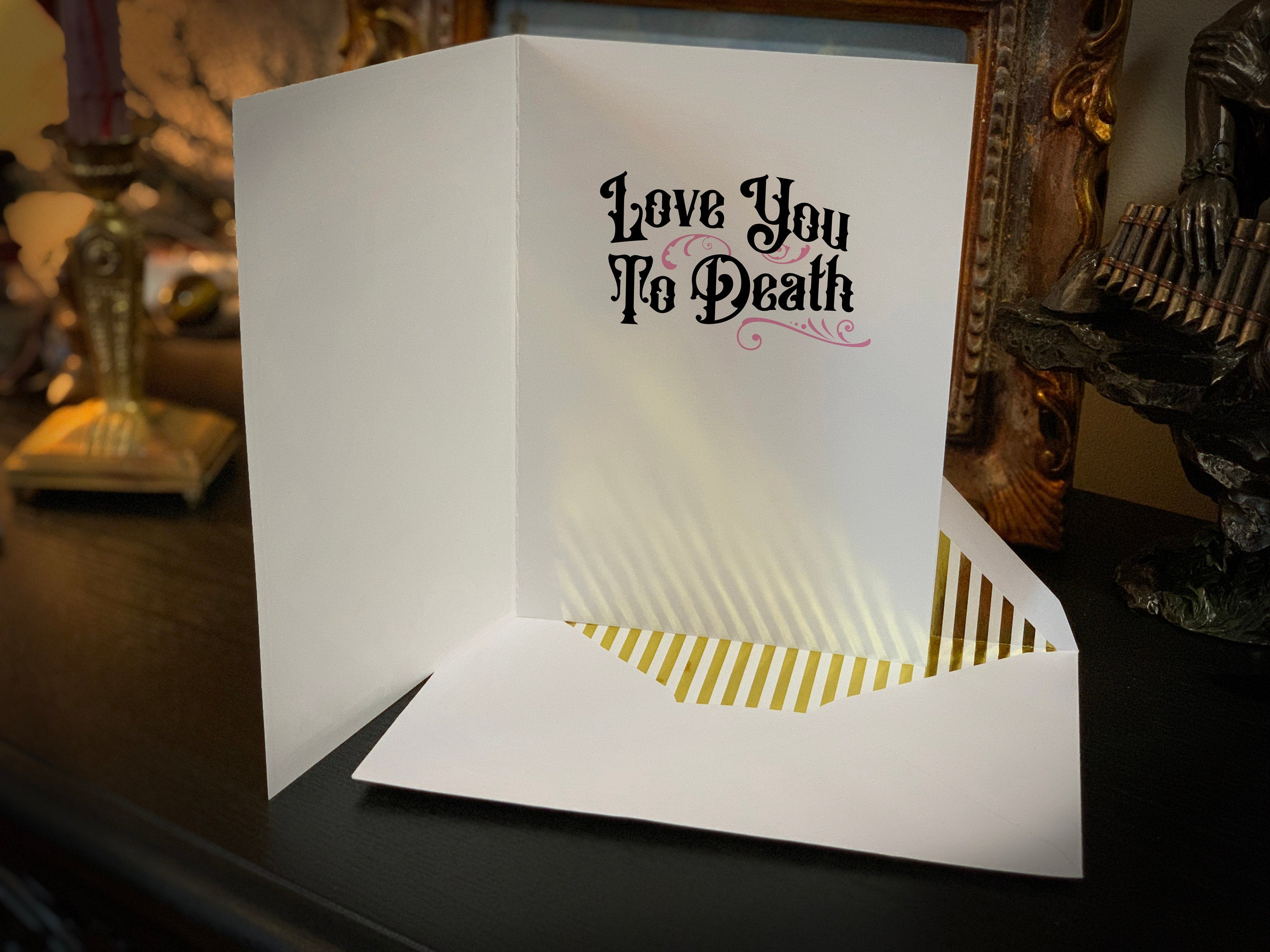 Love You To Death, Gothic Heart, Victorian Valentine's Day Greeting Card, with Elegant Gold Foil Envelope