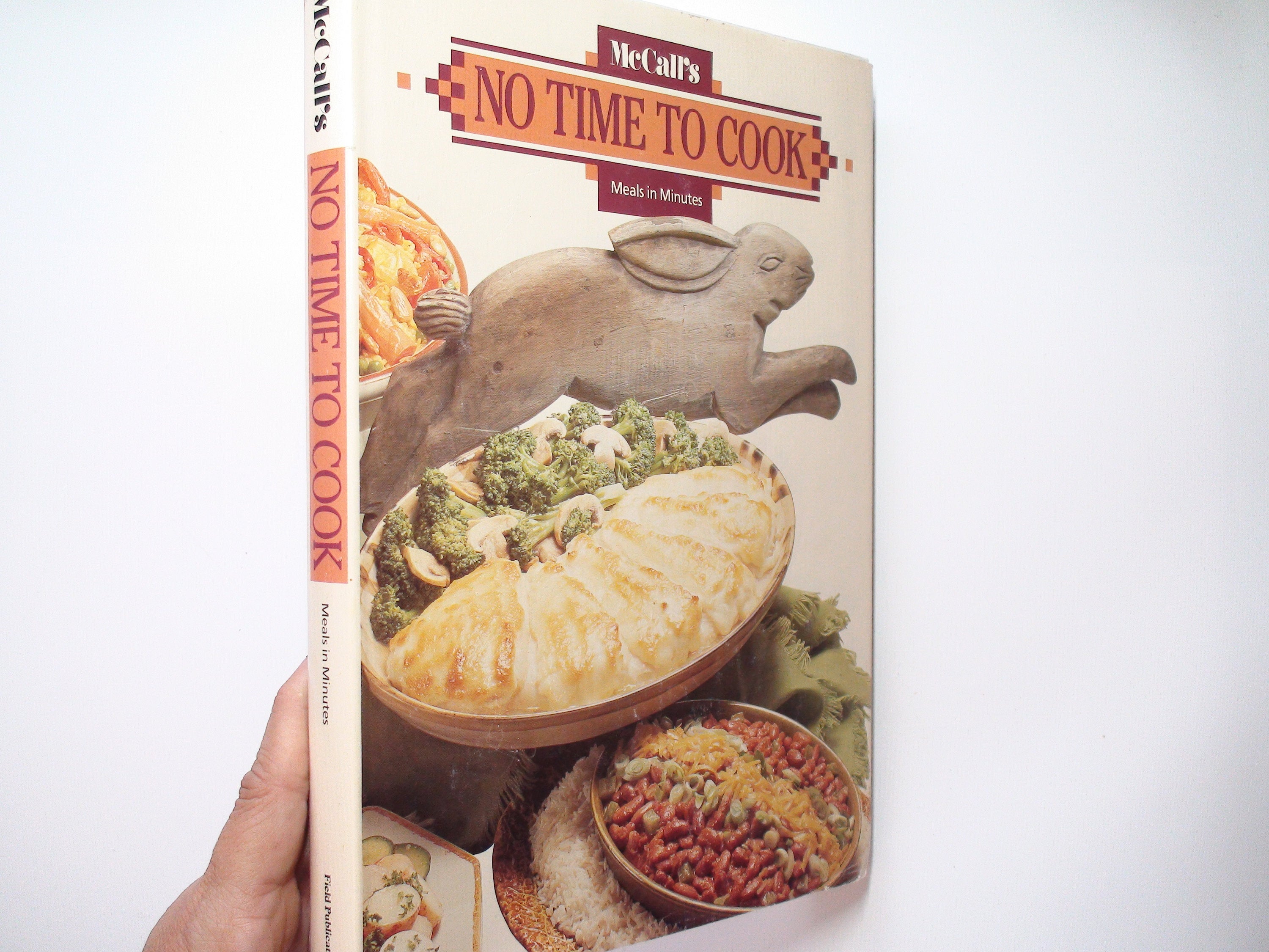 No Time to Cook, Elaine Prescott Wansavage, McCall's, 1st Ed, Illustrated, 1985