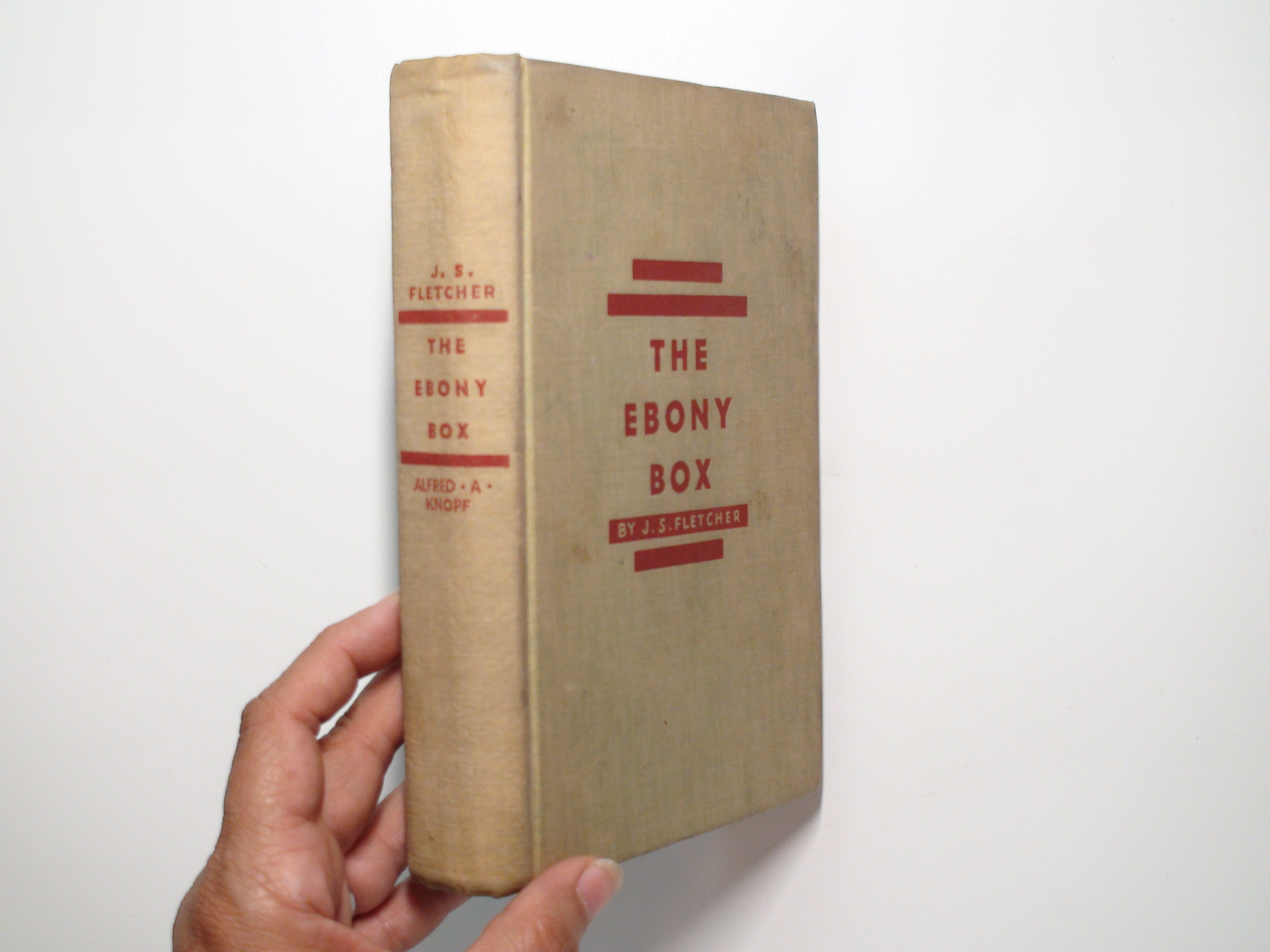 The Ebony Box by J. S. Fletcher, 1st American Ed, No D/J, 1934