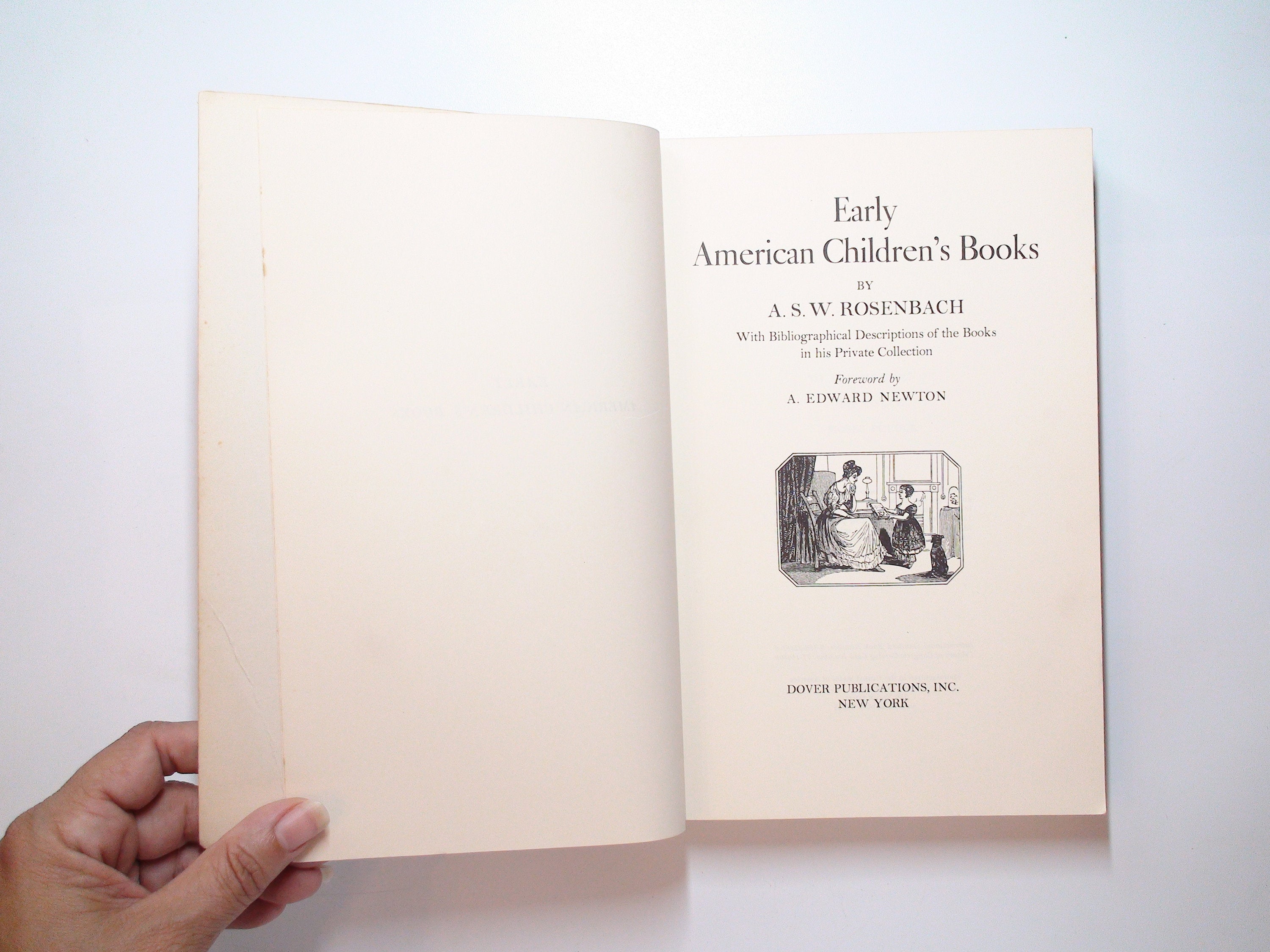 Early American Children's Books By A. S. W. Rosenbach, Dover, Illustrated, 1971