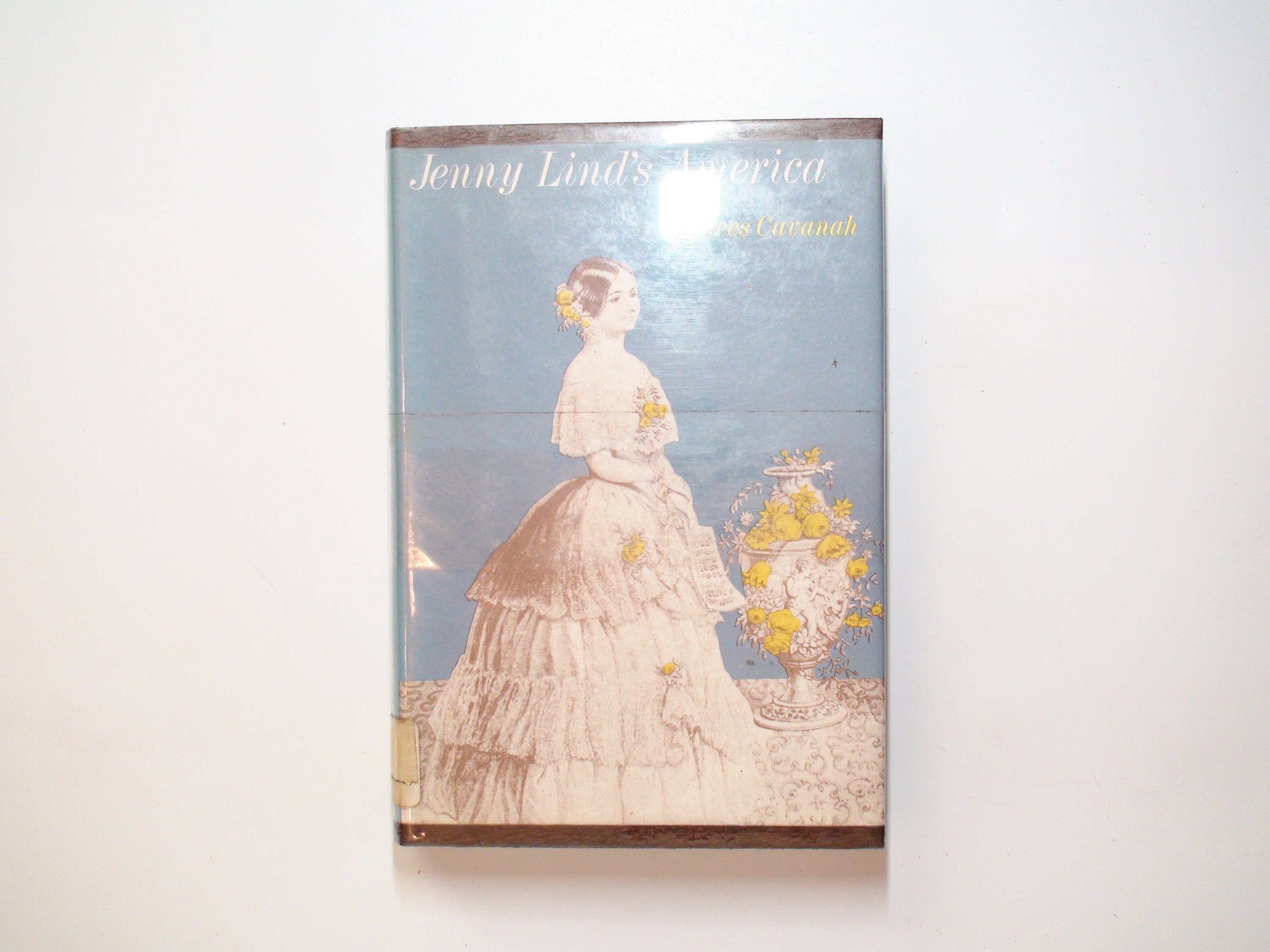 Jenny Lind's America, by Frances Cavanah, 1st Ed, Illustrated, 1969