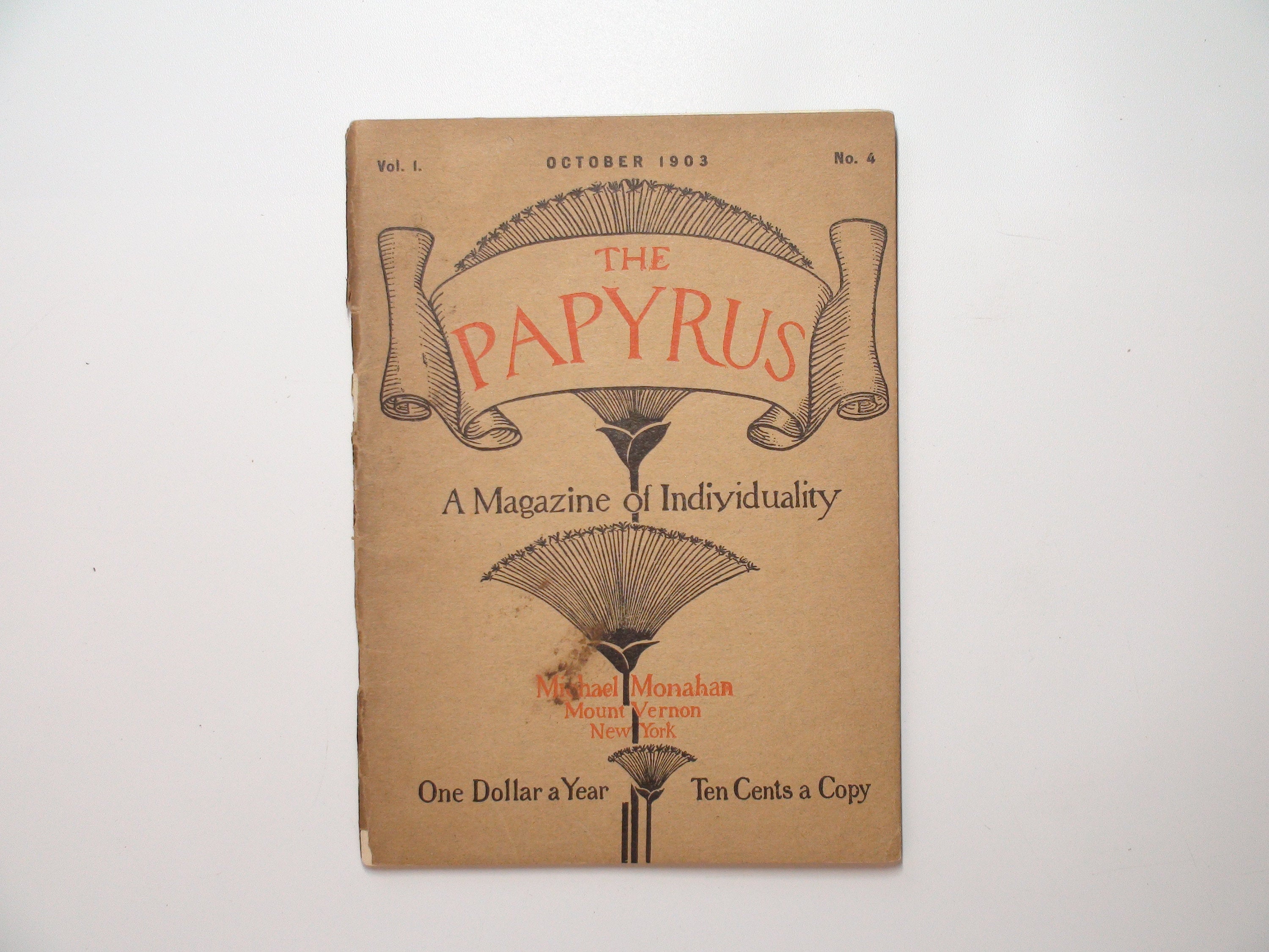 The Papyrus Magazine, Ed. by Michael Monahan, RARE, 1st Ed, October 1903