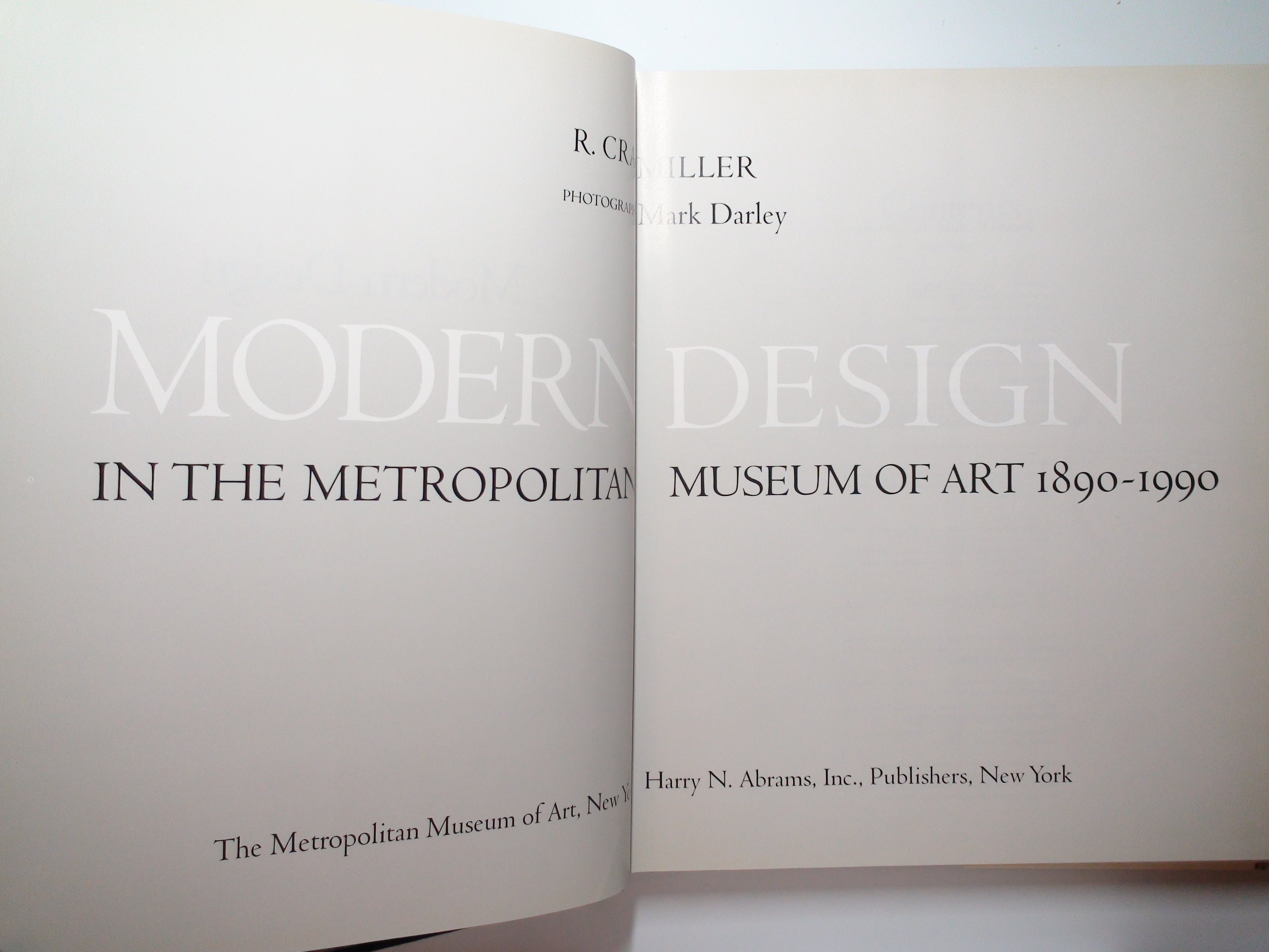 Modern Design In the Metropolitan Museum of Art 1890-1990, R. Craig Miller, 1990