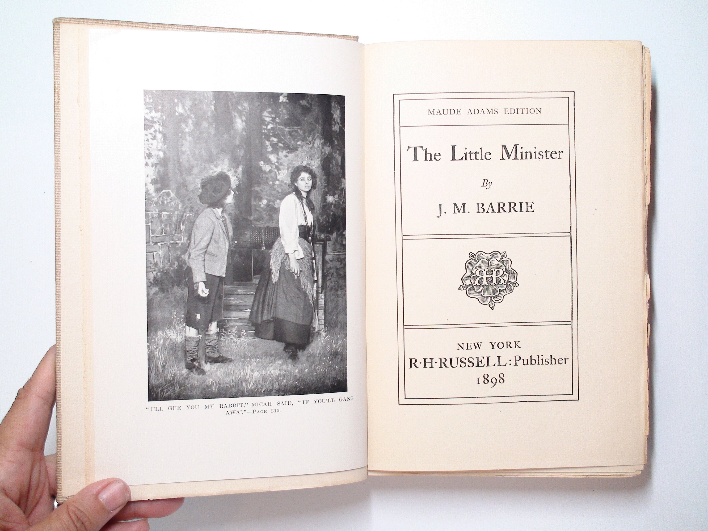 Maude Adams Edition, The Little Minister, By J. M. Barrie, Illustrated, 1898