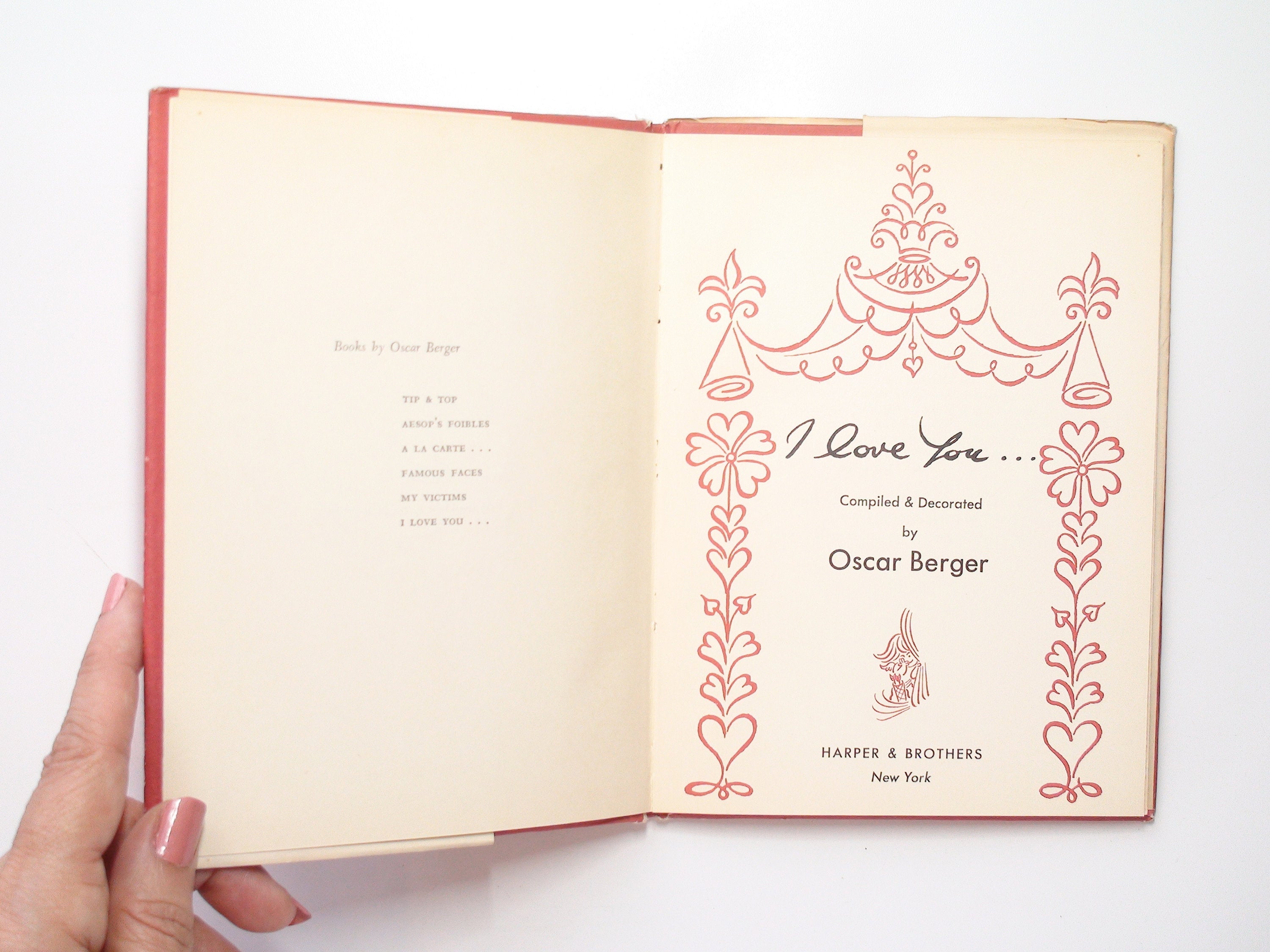 I Love You, Compiled and Illustrated by Oscar Berger, 1st Ed, 1960