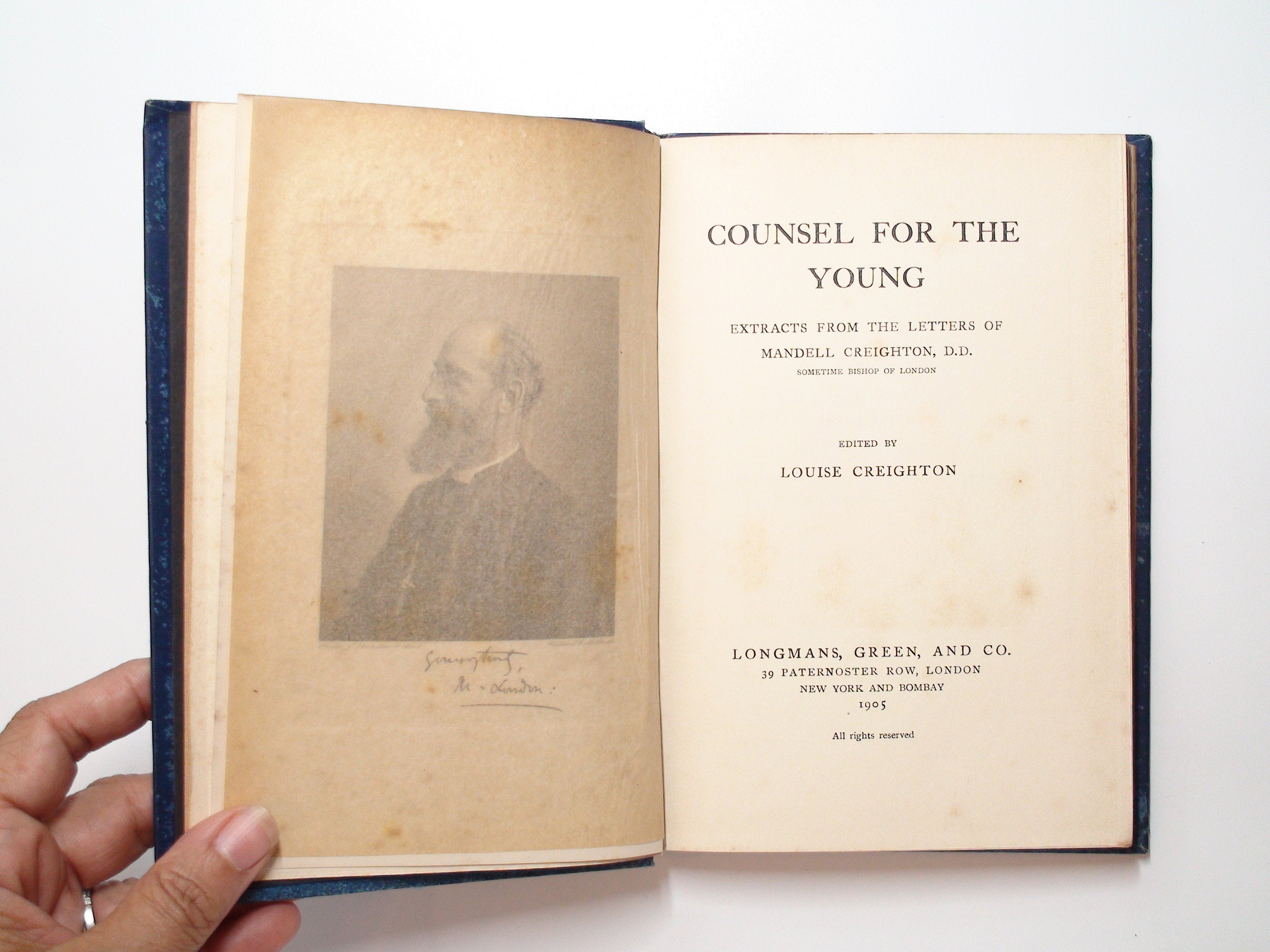 Counsel for The Young, Extracts From the Letters Of Mandell Creighton, Scarce, 1905