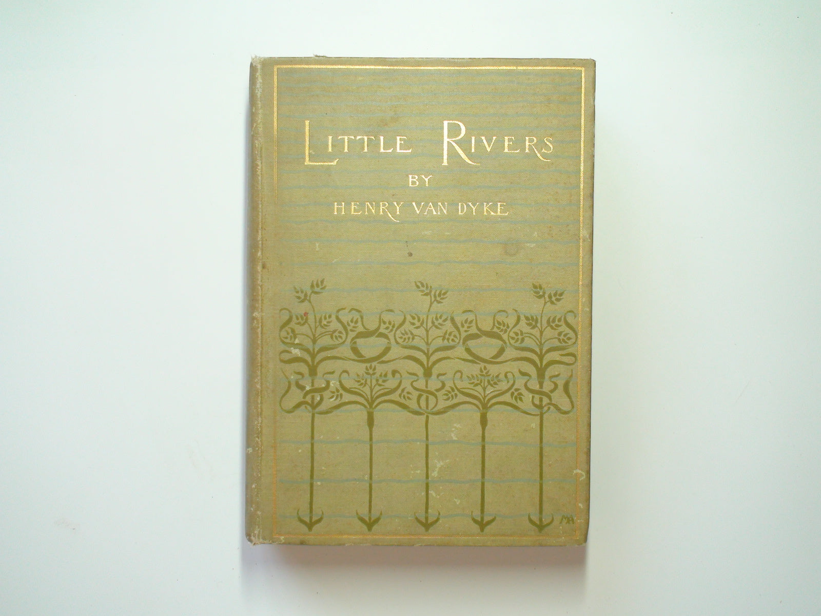 Little Rivers, Henry Van Dyke, Illustrated, Cameo Edition, 1902