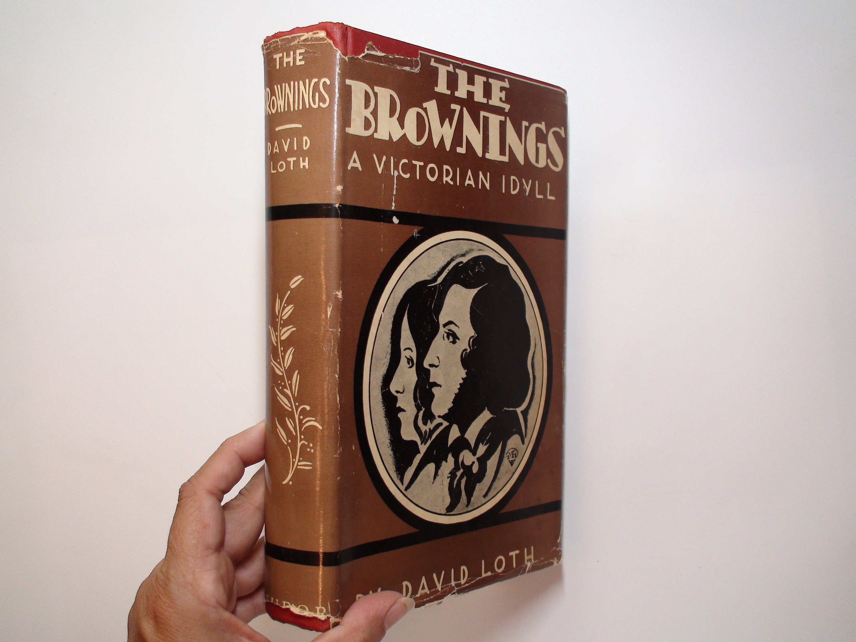 The Brownings, A Victorian Idyll, by David Loth, Illustrated, 6th Printing, 1936