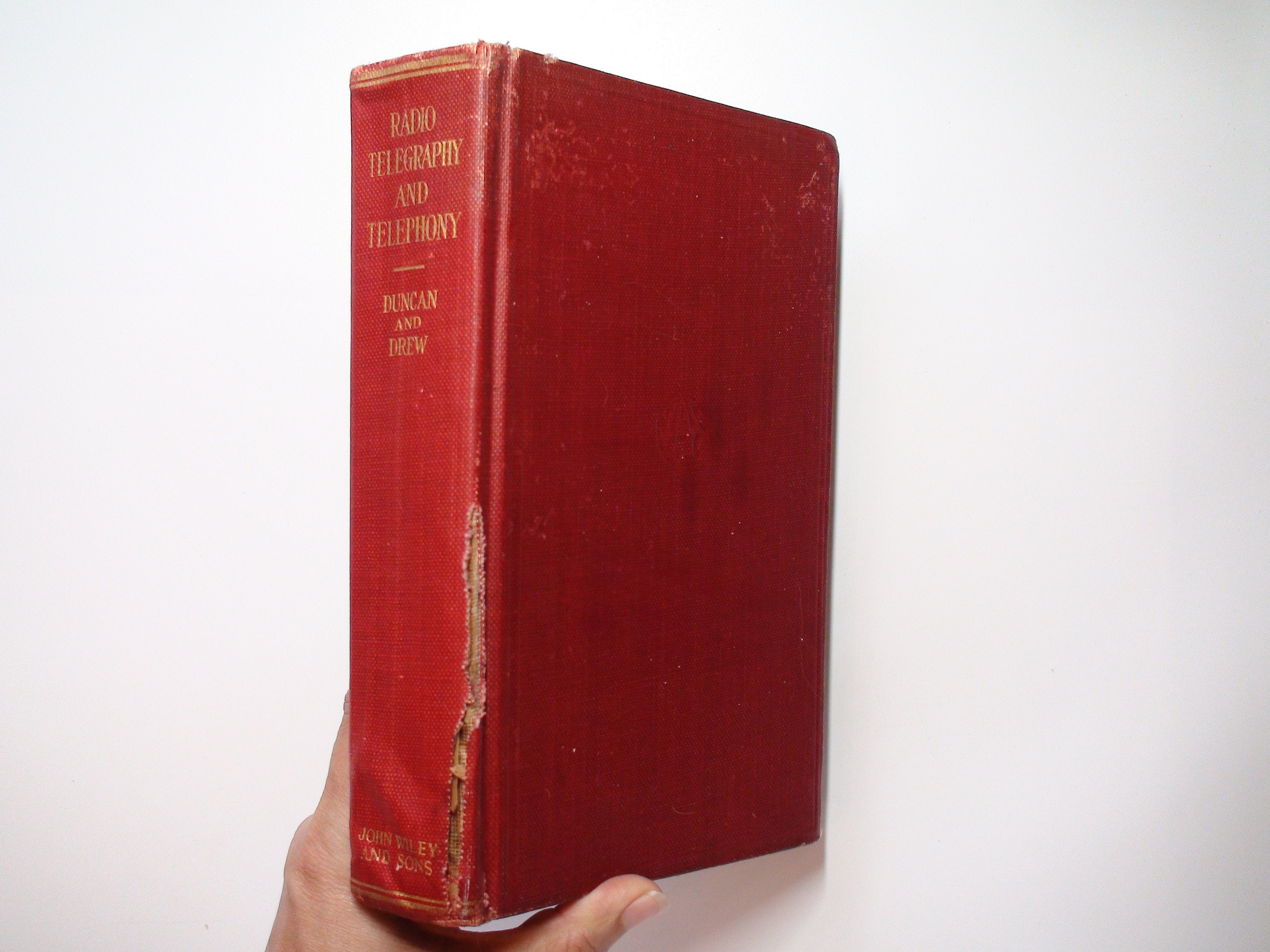 Radio Telegraphy and Telephony, by Rudolph L. Duncan, Illustrated, 1st Ed, 1929