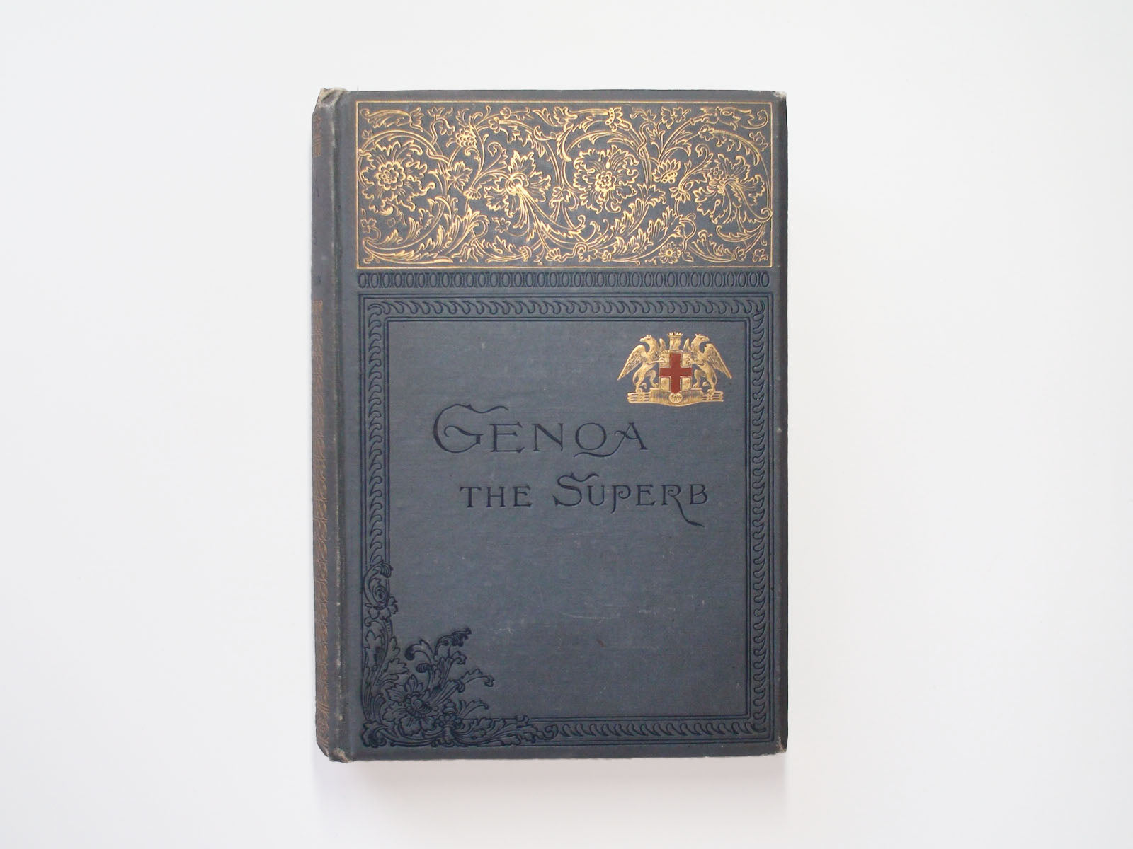 Genoa, The Superb, By Virginia W. Johnson, Illustrated, 1st Ed, 1892