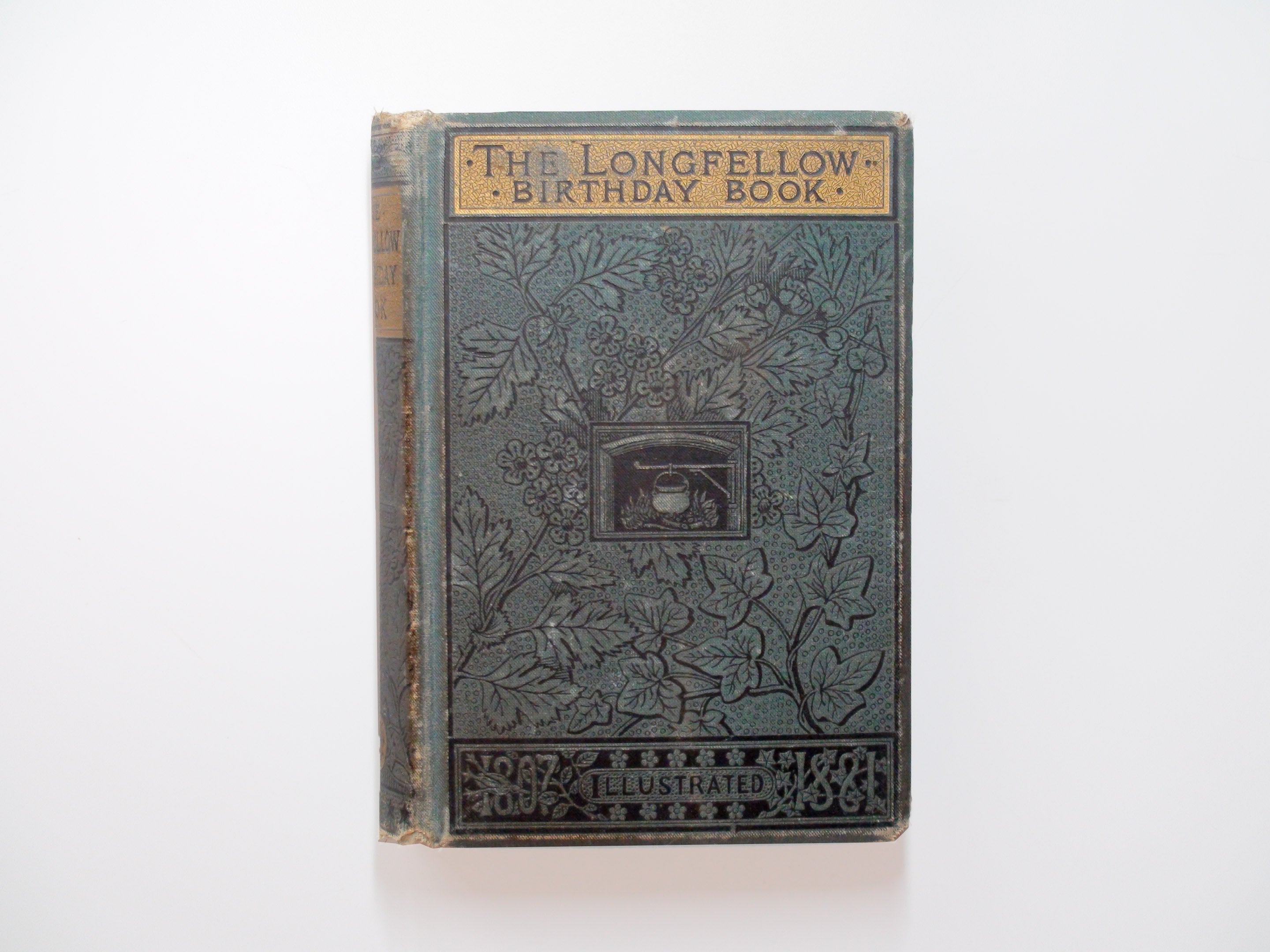 Longfellow Birthday Book, Poor Condition, Victorian Binding, 1881