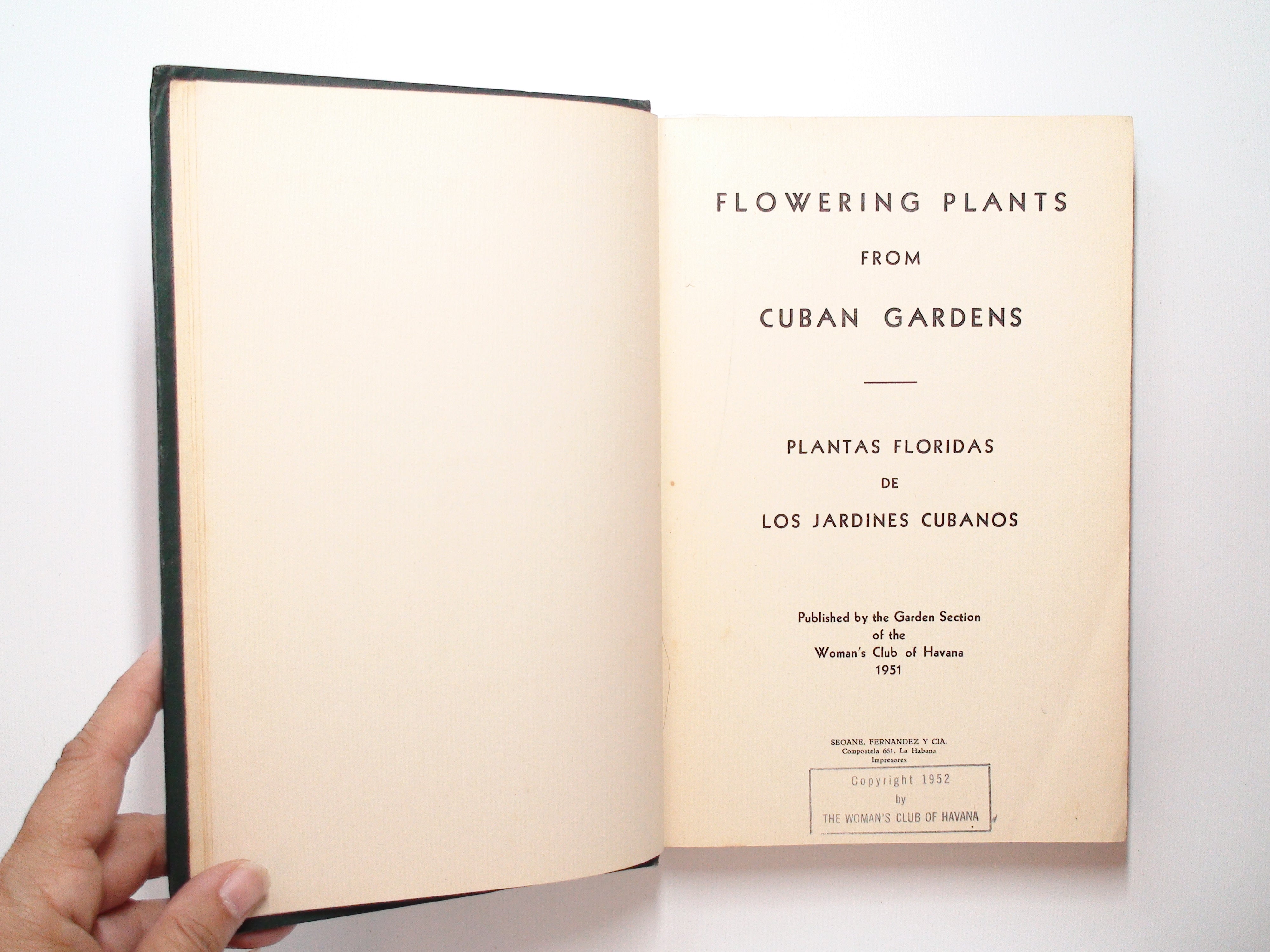 Flowering Plants From Cuban Gardens, Woman's Club of Havana, 1st Ed, 1952