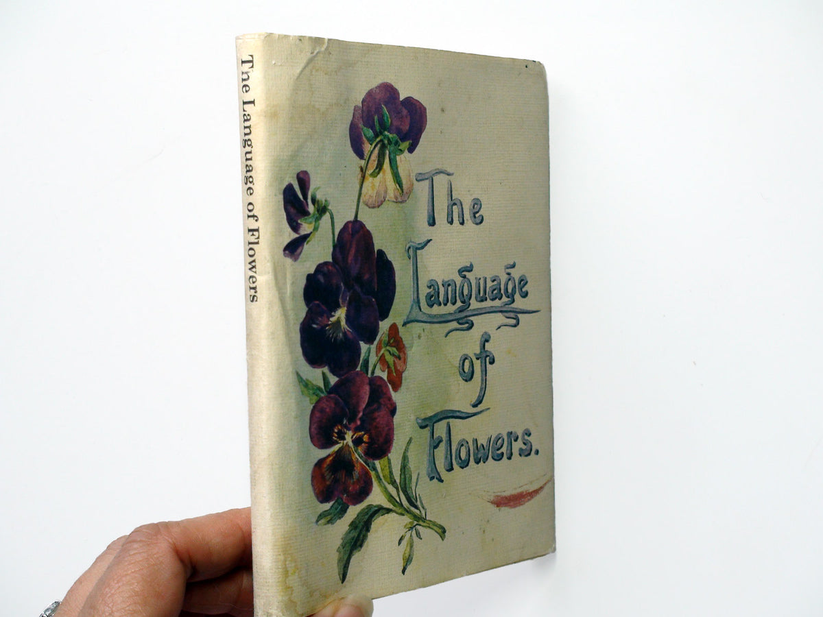 The Language of Flowers, Illustrated, 1913 Facsimile, Illustrated, 198