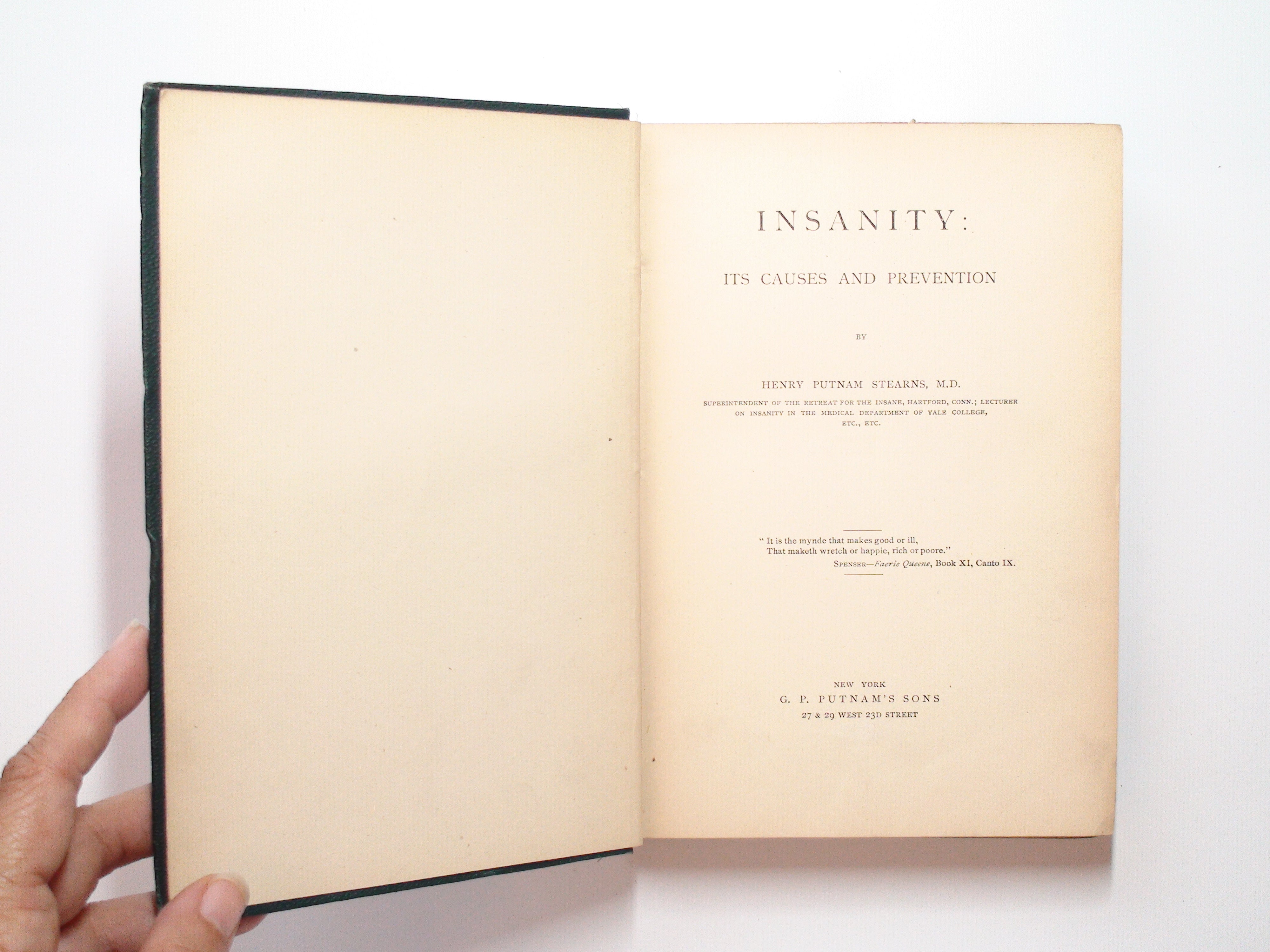 Insanity, Its Causes and Prevention, Henry Putnam Stearns, 1st ed, 1883