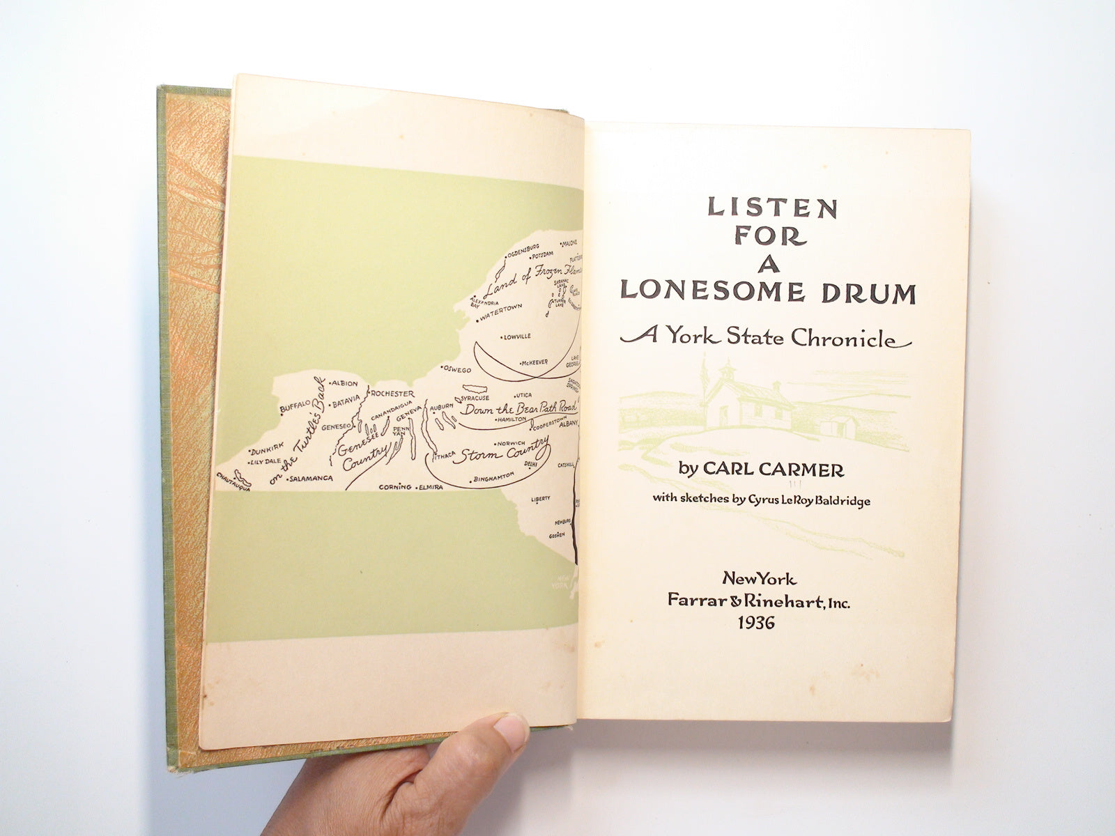 Listen for a Lonesome Drum, A York State Chronicle, Carl Carmer, 1936, Ex Lib.