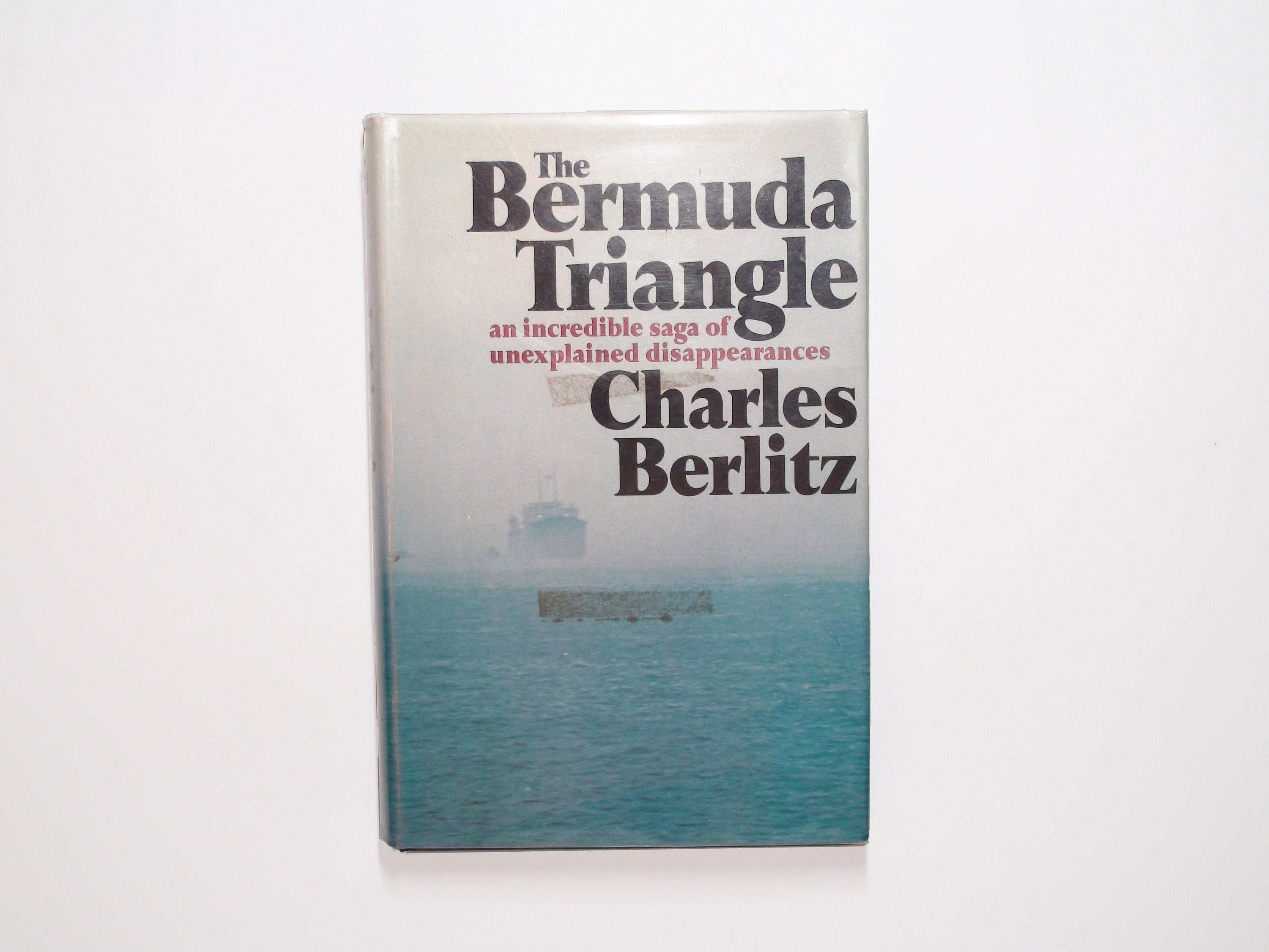 The Bermuda Triangle by Charles Berlitz, Book Club Ed, Illustrated, 1974