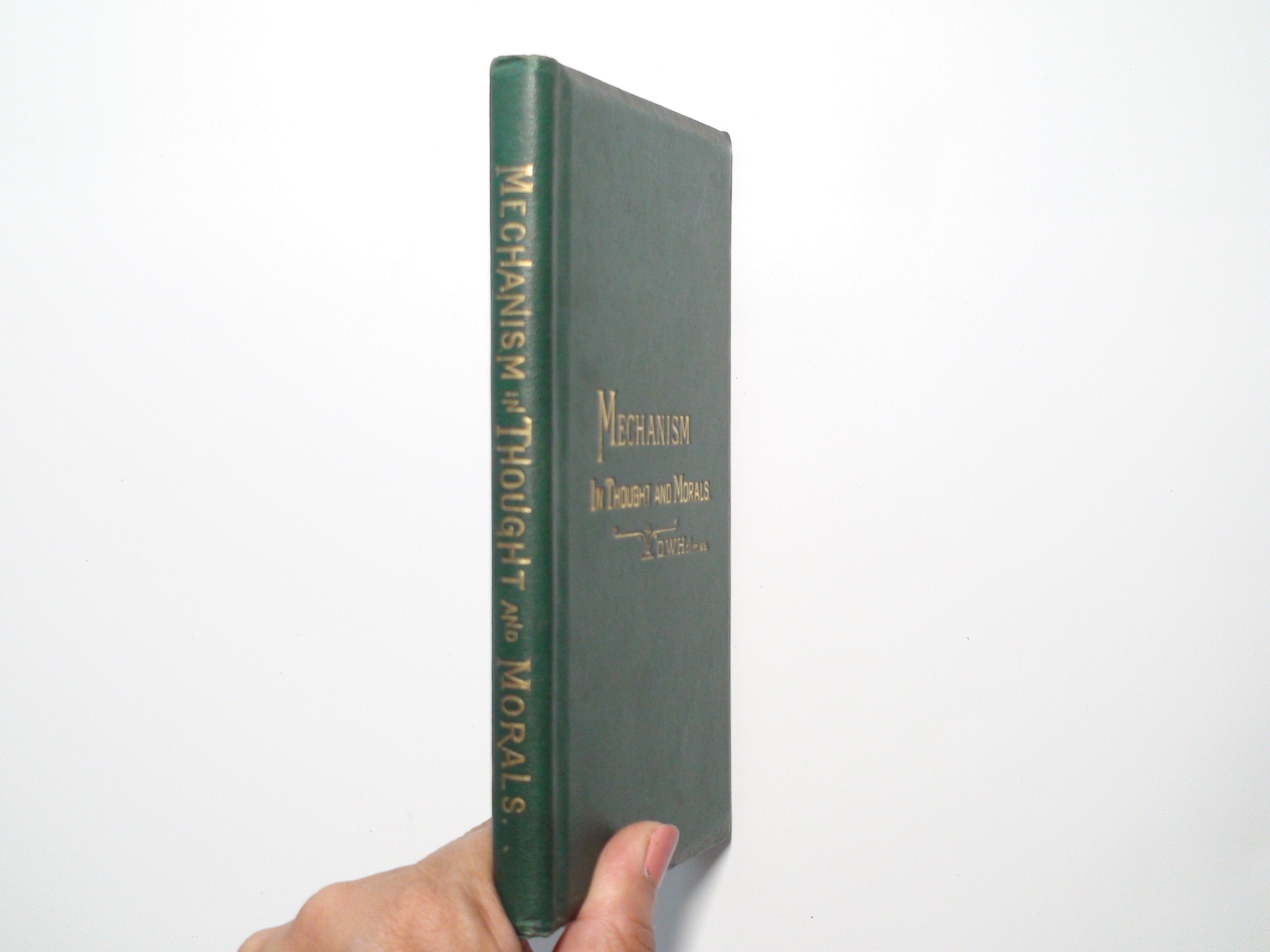 Mechanism in Thought and Morals, Oliver Wendell Holmes, 1st Ed, 1871