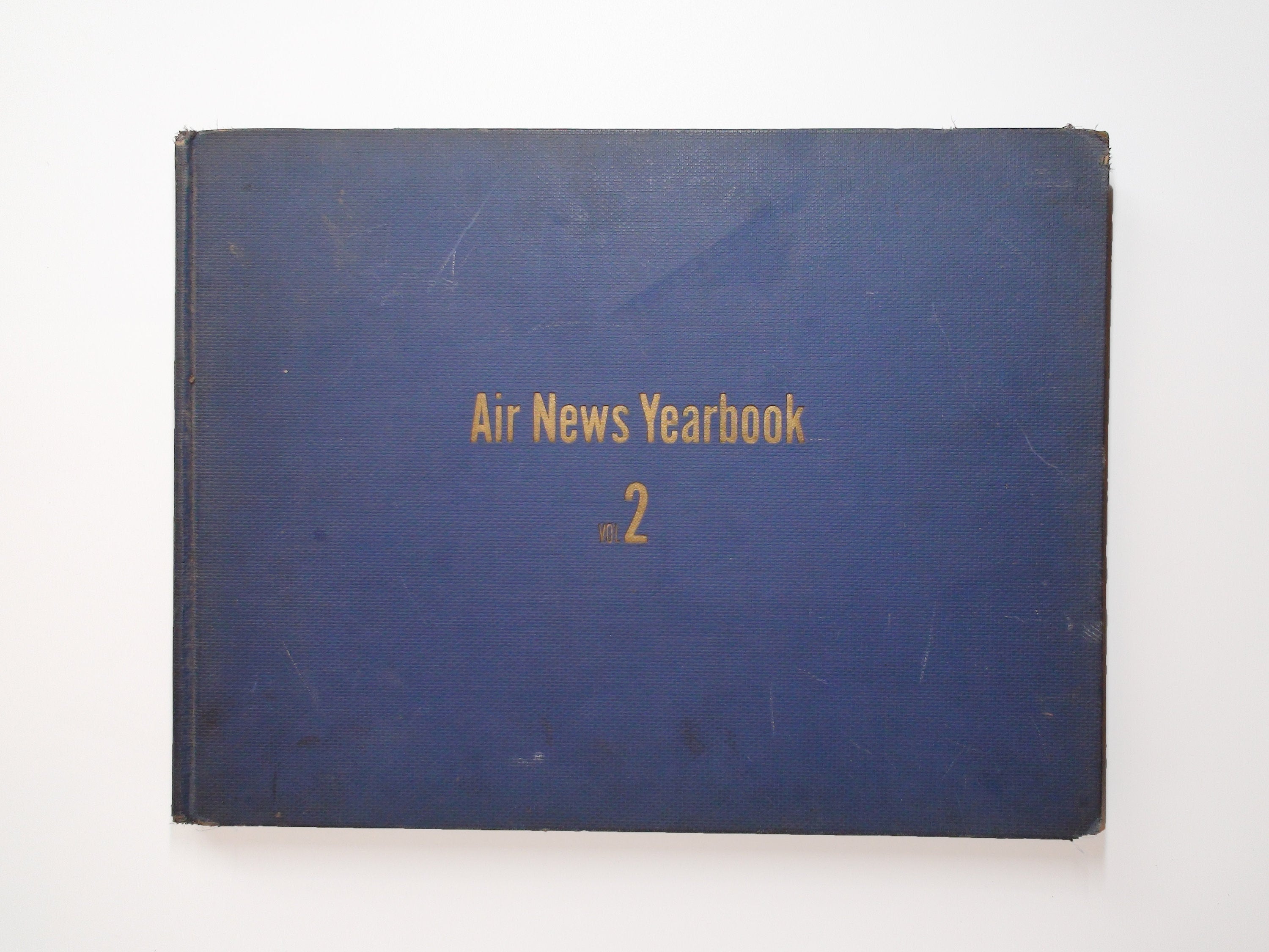 Air News Yearbook Vol 2, Ed. by Philip Andrews, Stated 1st Ed, Illustrated, 1944