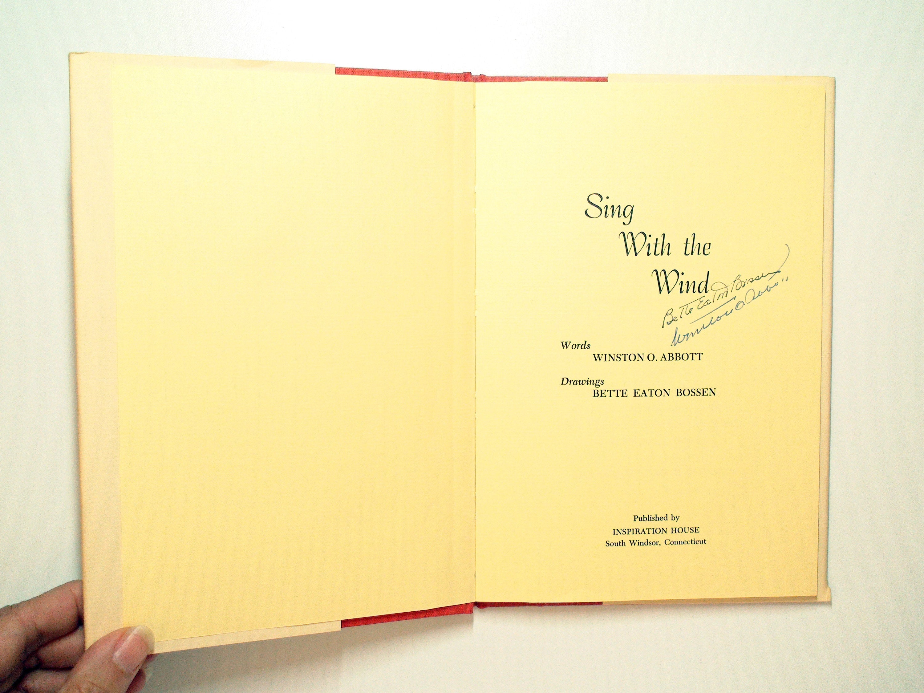Sing with the Wind, SIGNED by Winston O. Abbot and Bette Eaton Bossen, 1985