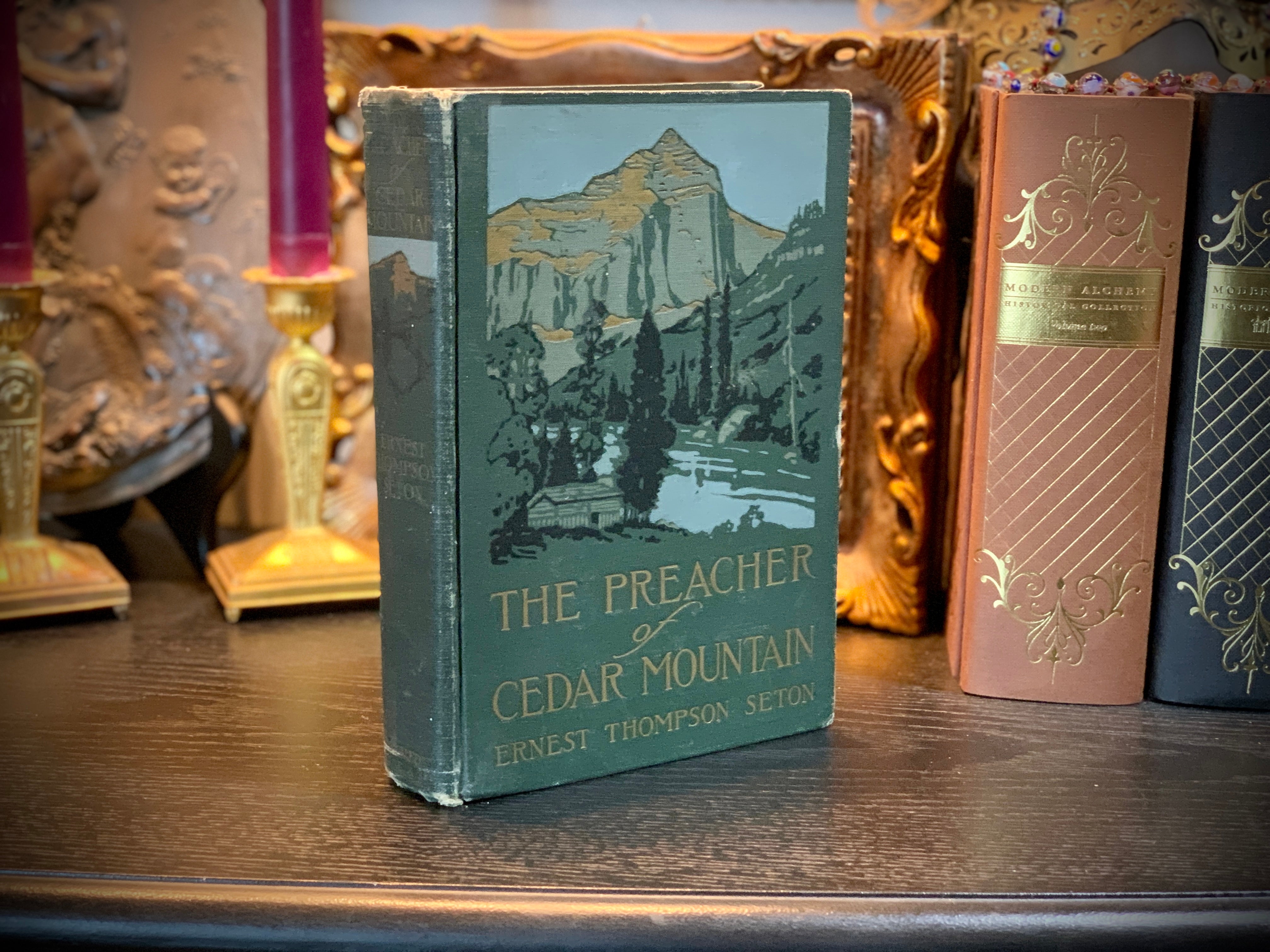 The Preacher of Cedar Mountain, by Ernest Thompson Seton, 1st Ed, 1917