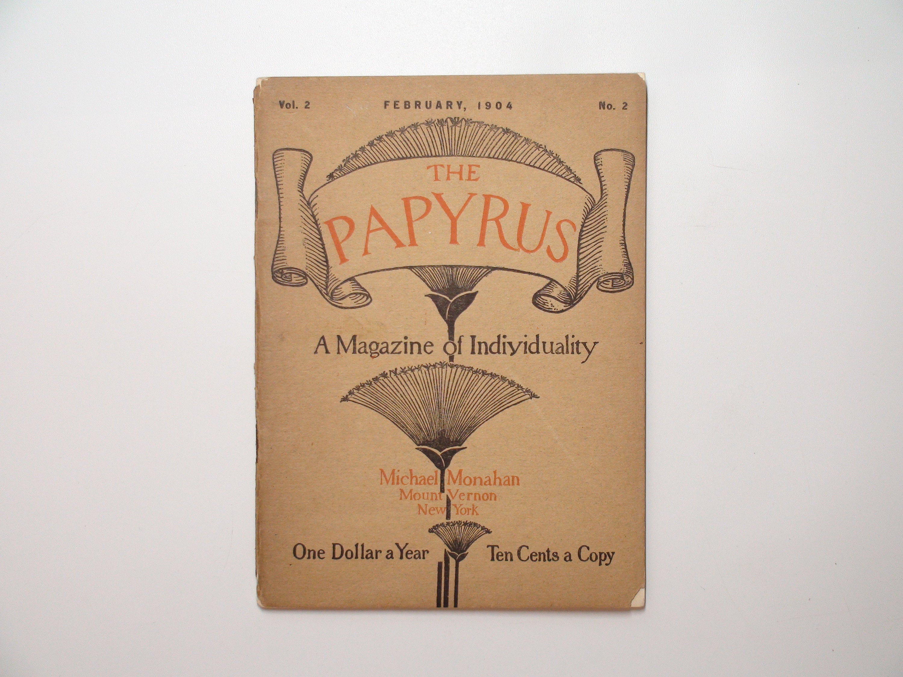 The Papyrus Magazine, Ed. by Michael Monahan, RARE, 1st Ed, February 1904