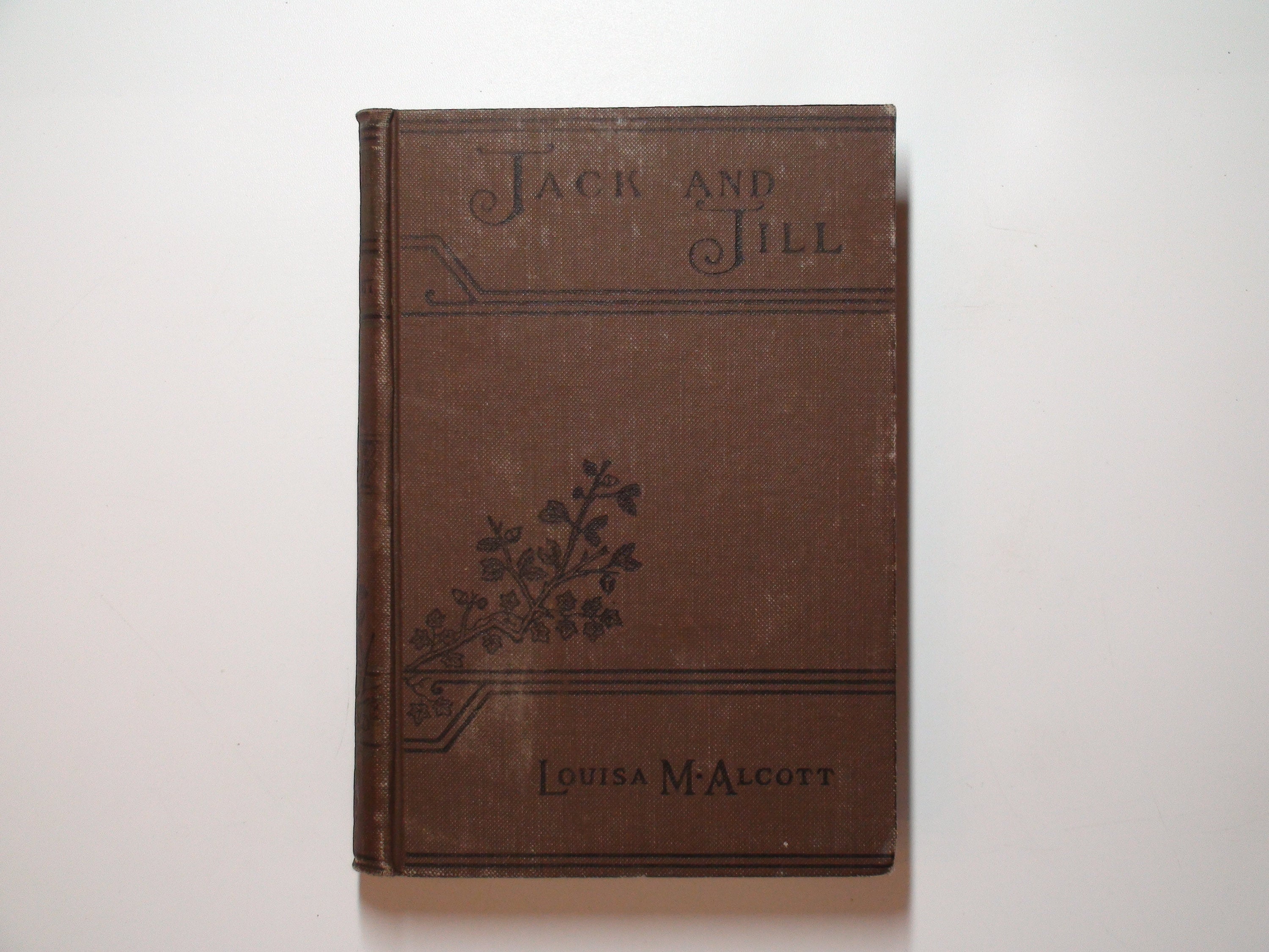 Jack and Jill, A Village Story, Louisa M. Alcott, Little Brown & Co, 1926