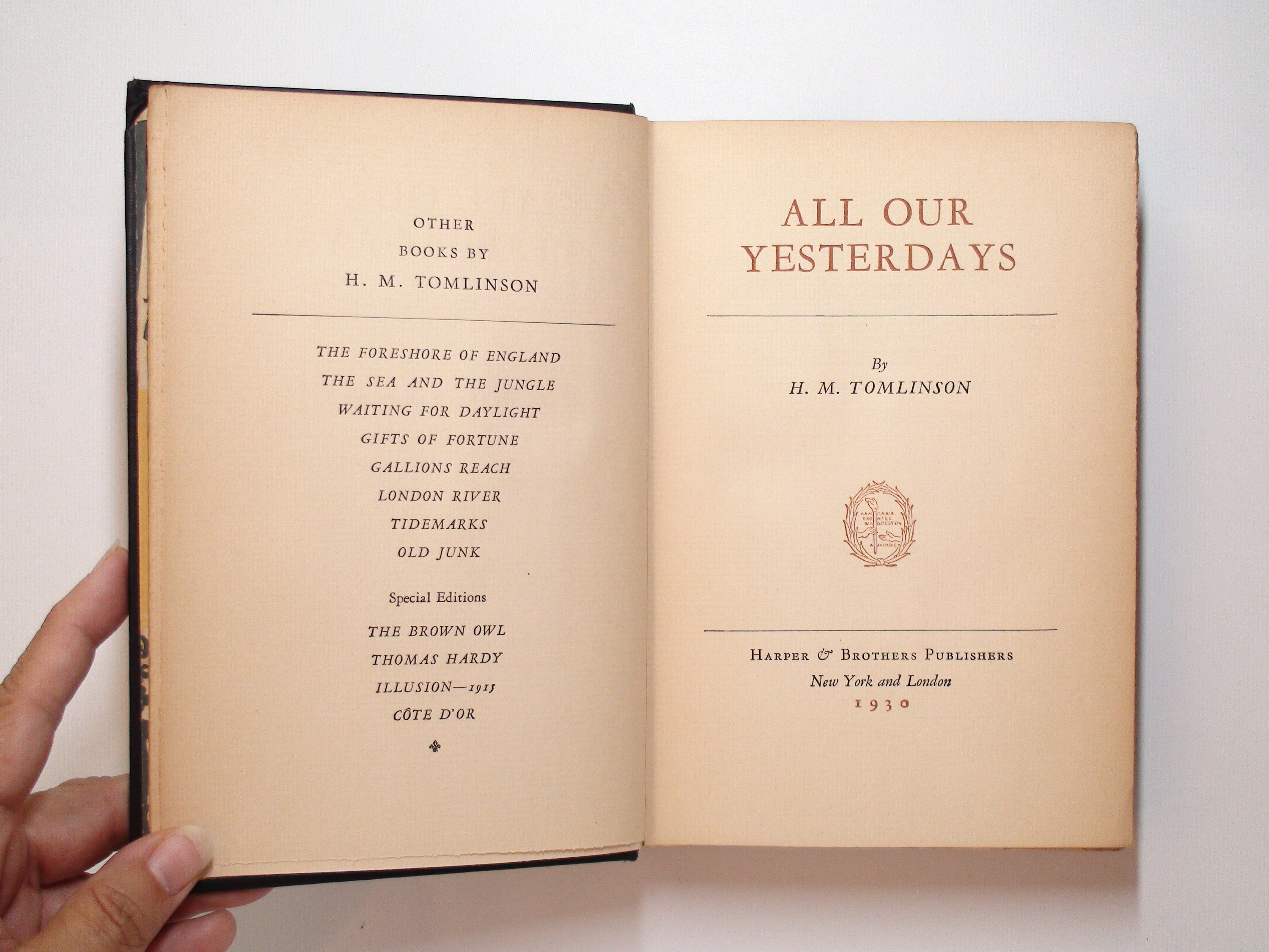 All Our Yesterdays, by H. M. Tomlinson, Stated 1st Ed, 1930