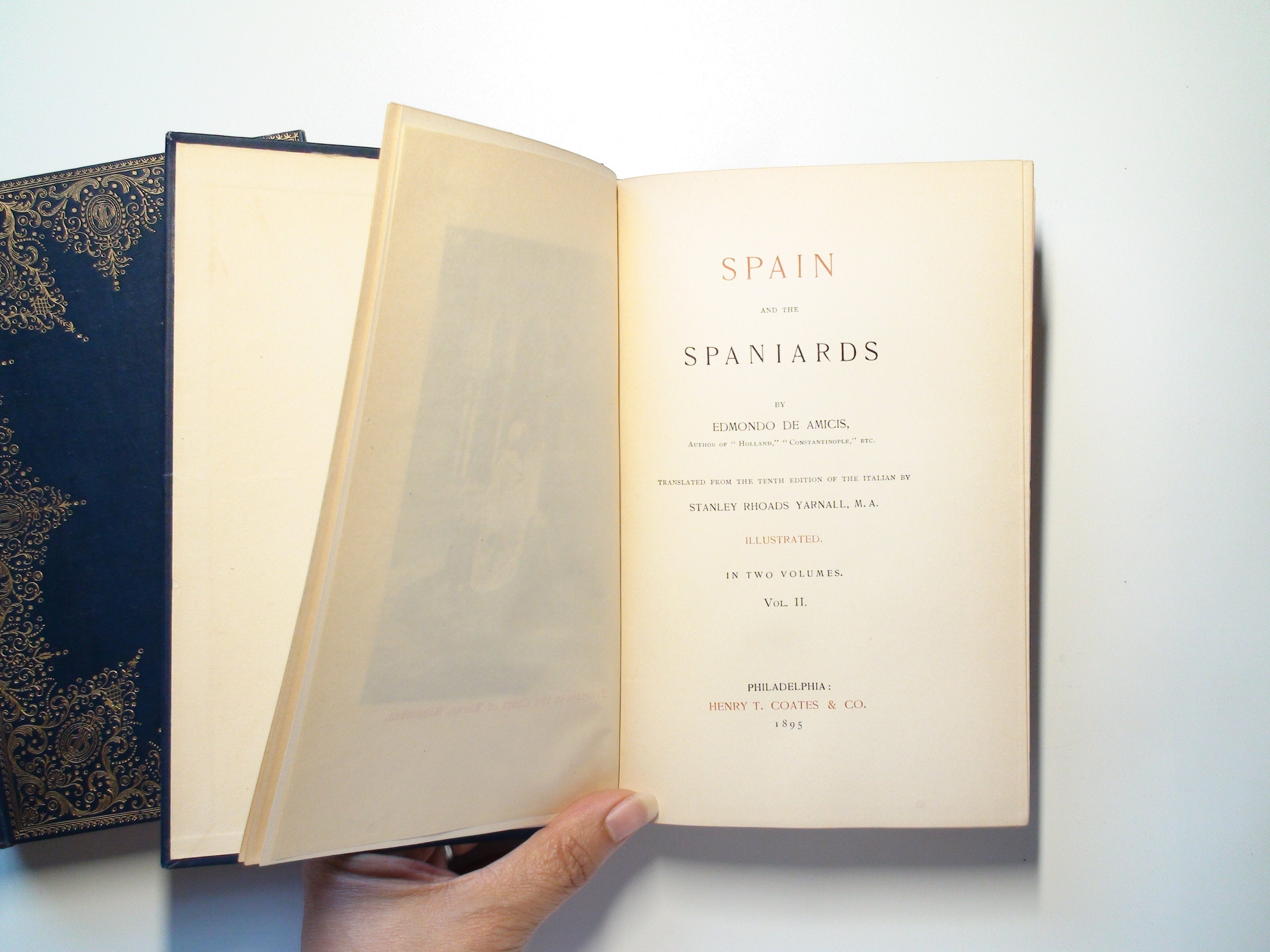 Spain and the Spaniards, Edmondo de Amicis, Complete in 2 Vols, 1st Ed, 1895