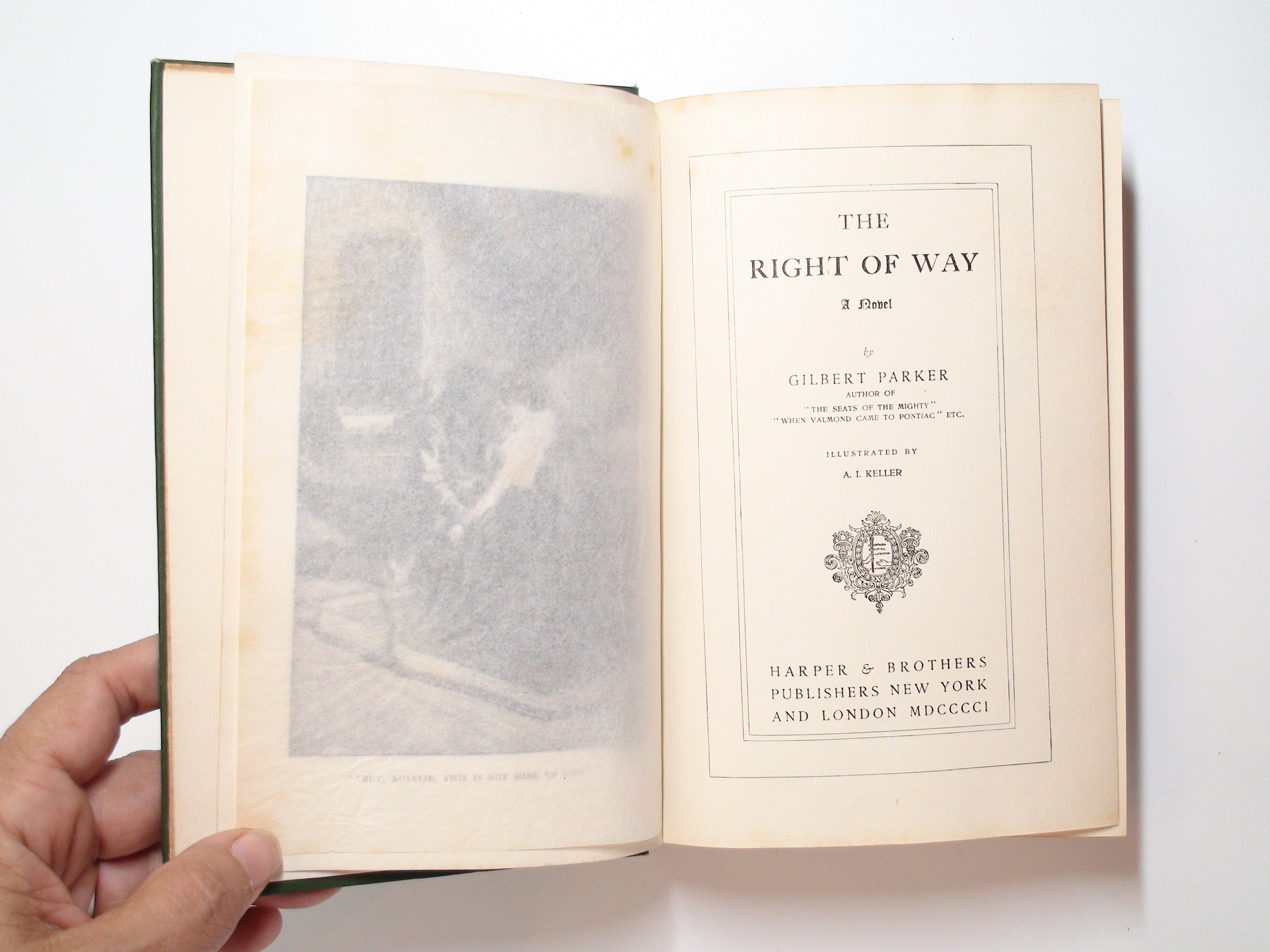 The Right of Way, Gilbert Parker, 1st Ed, Illustrated, 1901