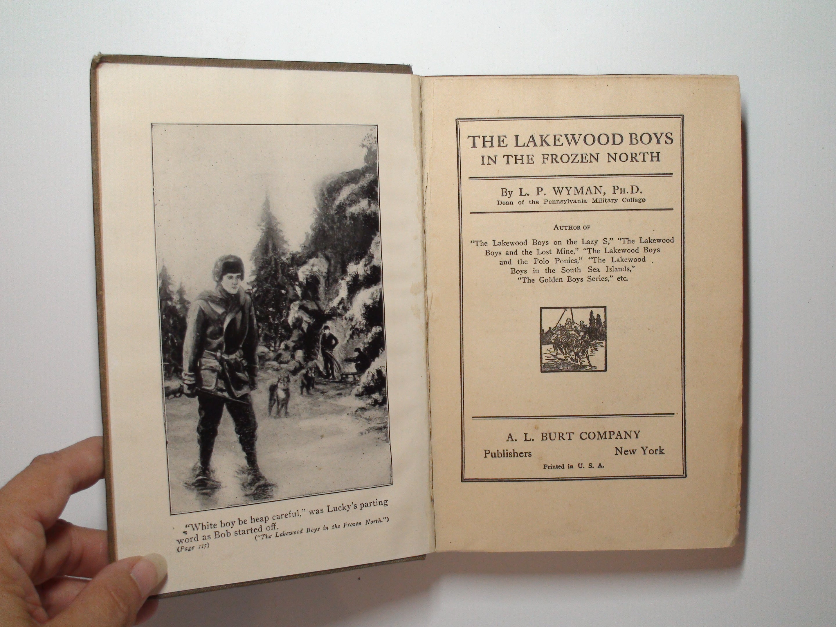 The Lakewood Boys In the Frozen North, By L. P. Wyman, 1925