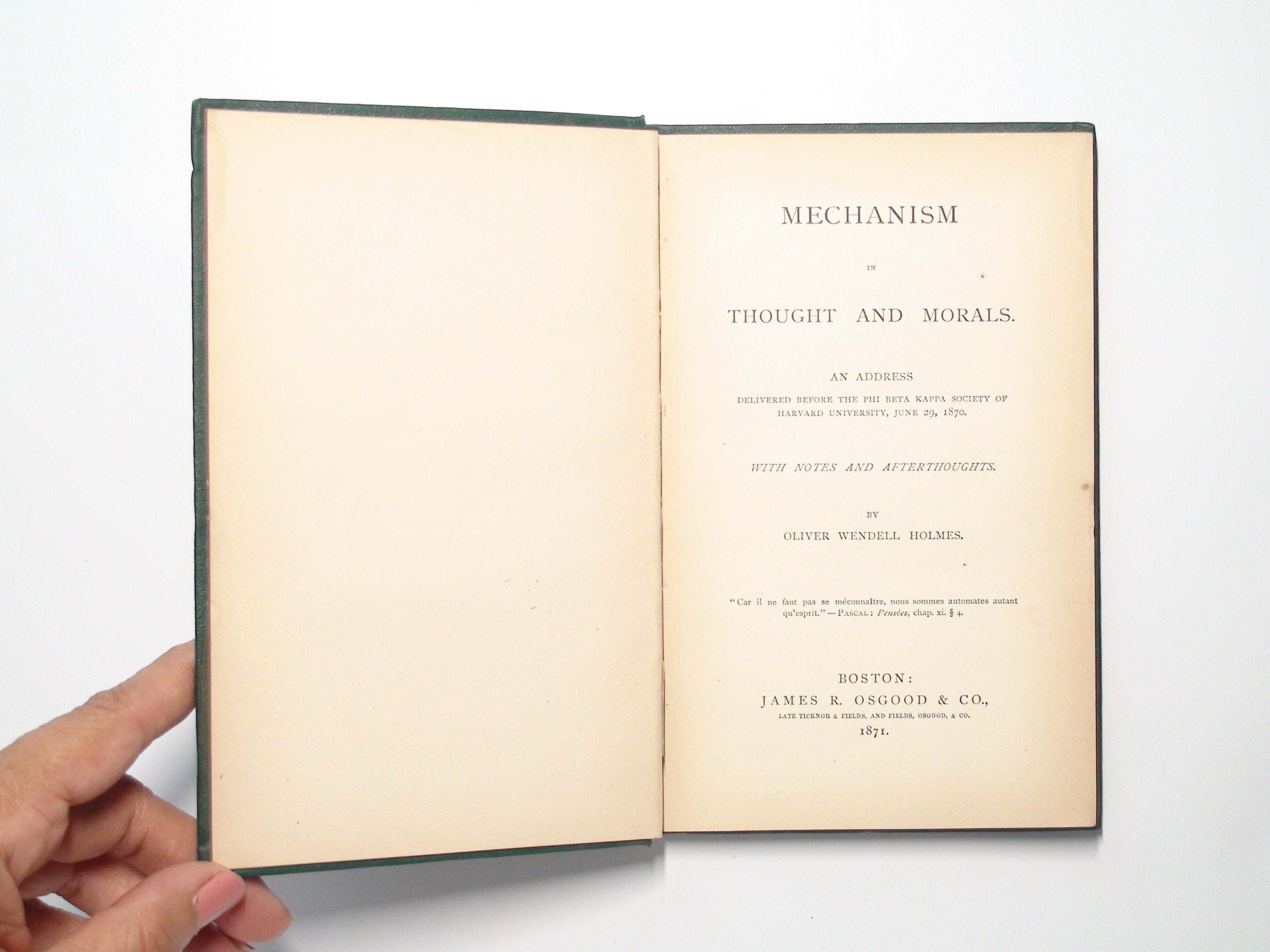 Mechanism in Thought and Morals, Oliver Wendell Holmes, 1st Ed, 1871