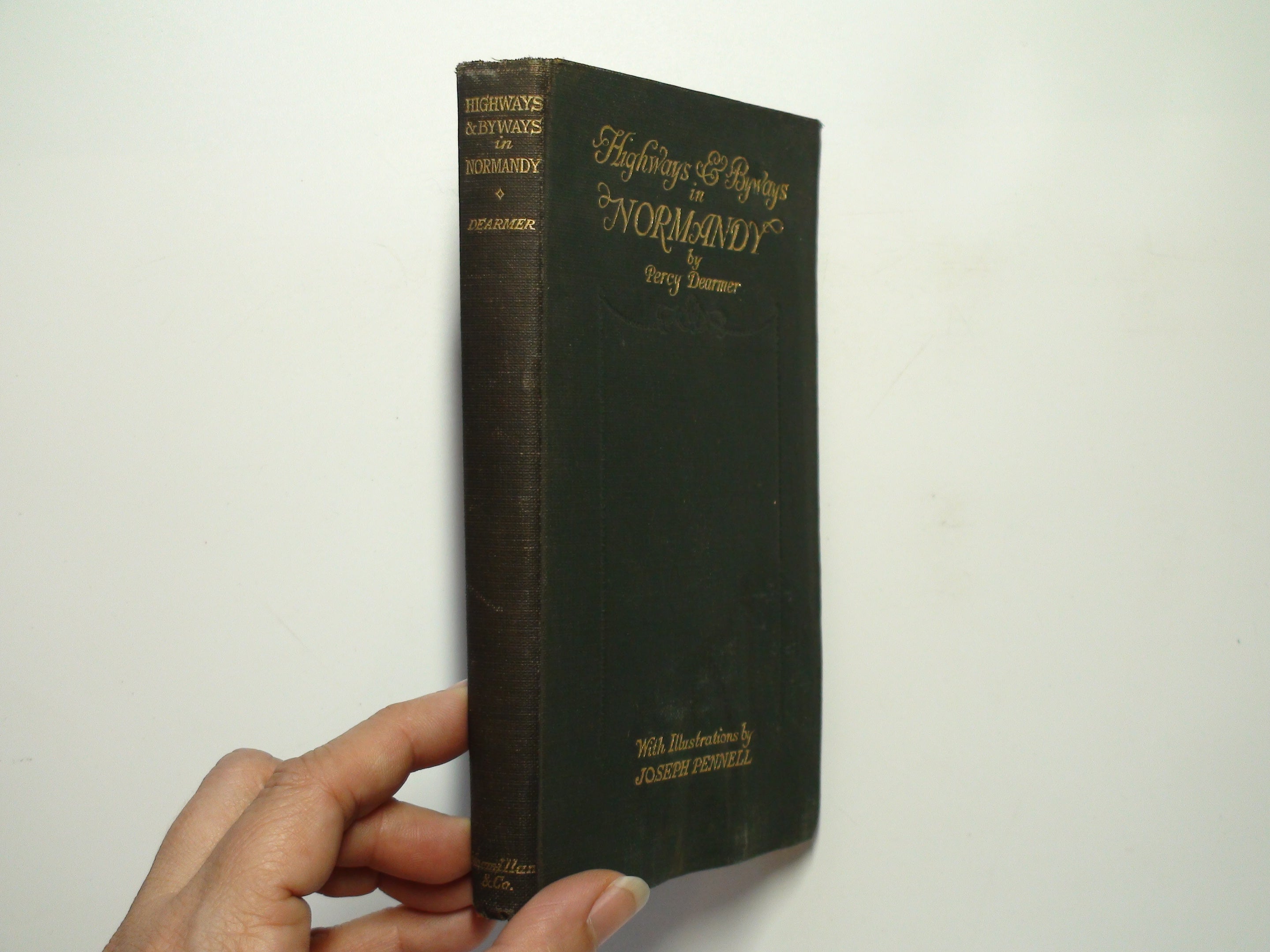 Highways and Byways in Normandy by Percy Dearmer, Illustrated, 1st Ed, 1924