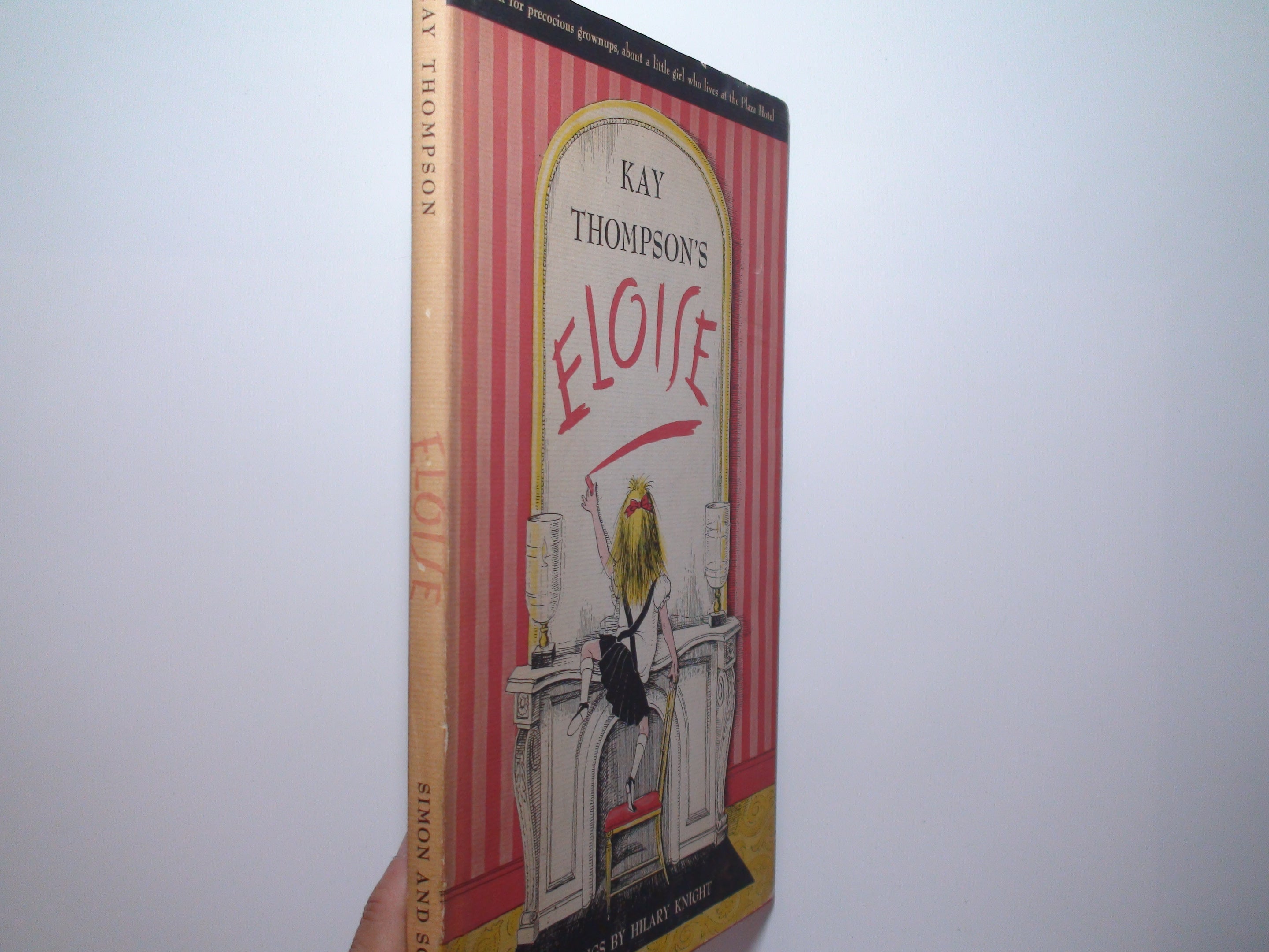 Kay Thompson's Eloise, Drawings by Hilary Knight, 1st Ed, 10th Printing, 1955