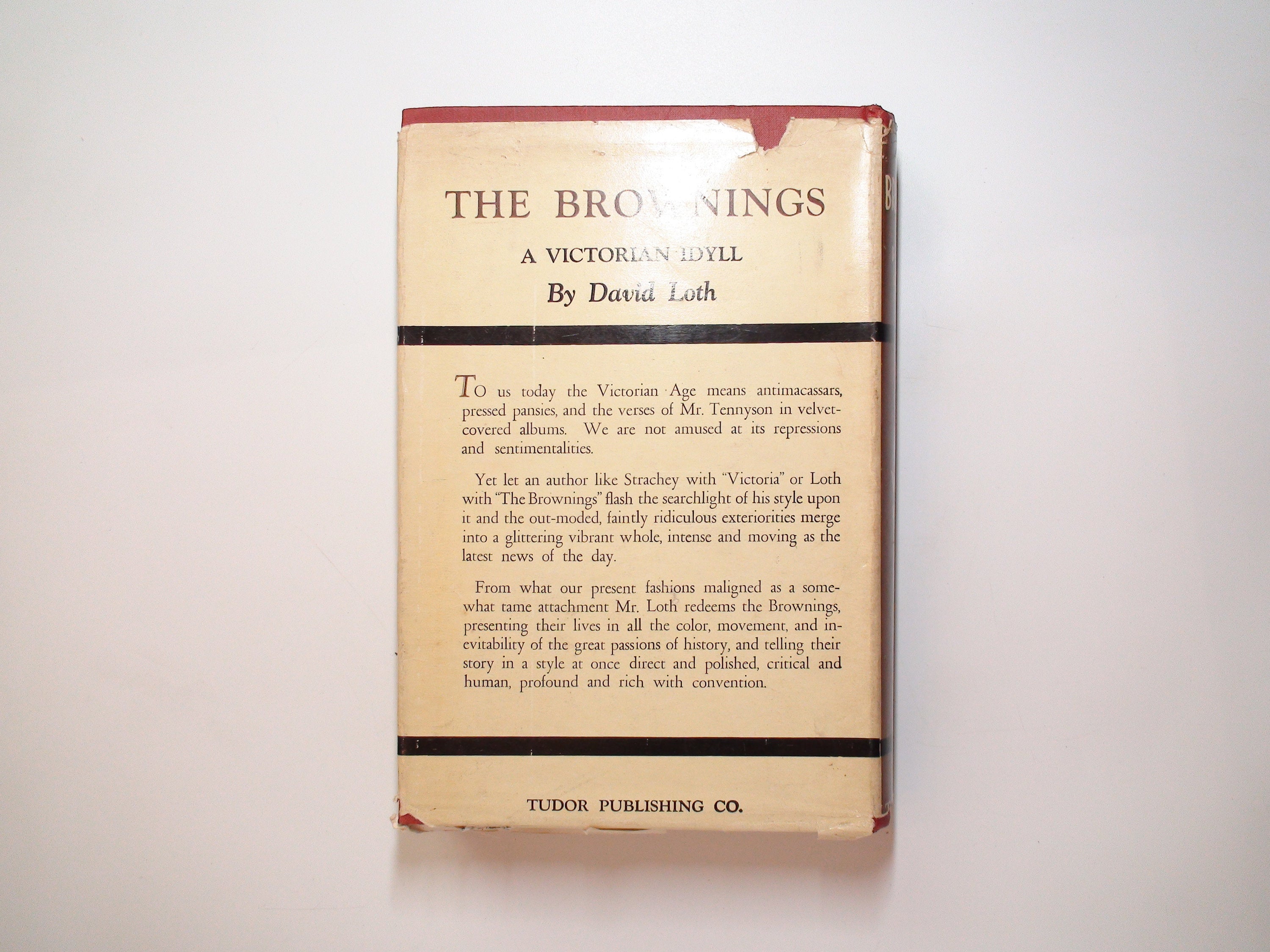 The Brownings, A Victorian Idyll, by David Loth, Illustrated, 6th Printing, 1936