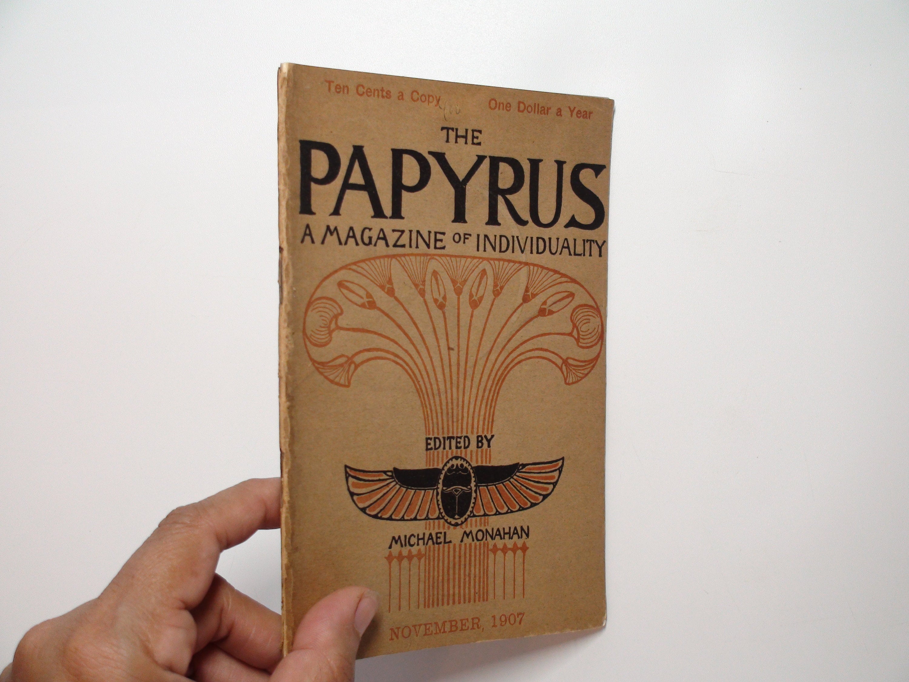 The Papyrus Magazine, Ed. by Michael Monahan, RARE, 1st Ed, November 1907